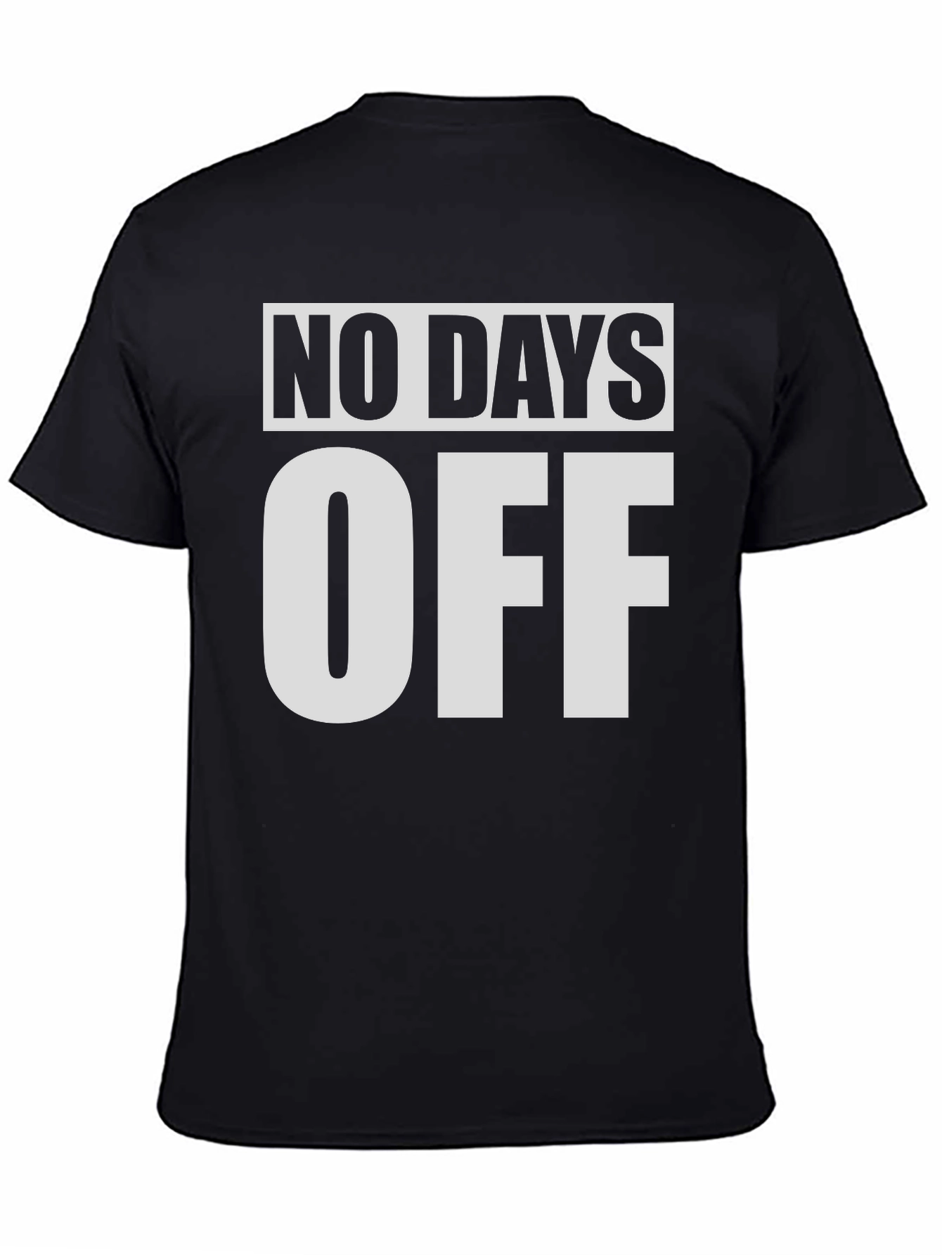 No Days Off Black Graphic Tee