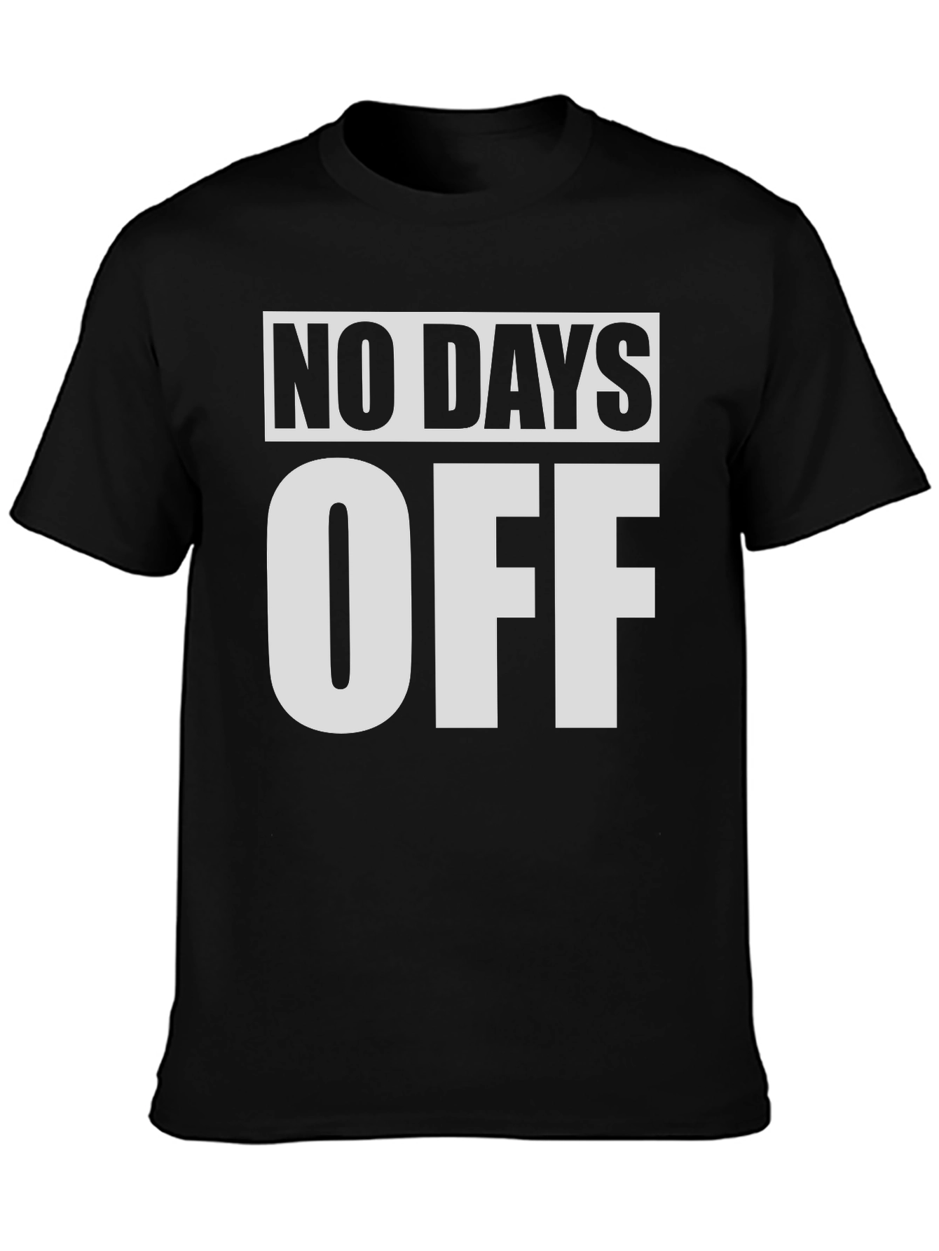 No Days Off Black Graphic Tee