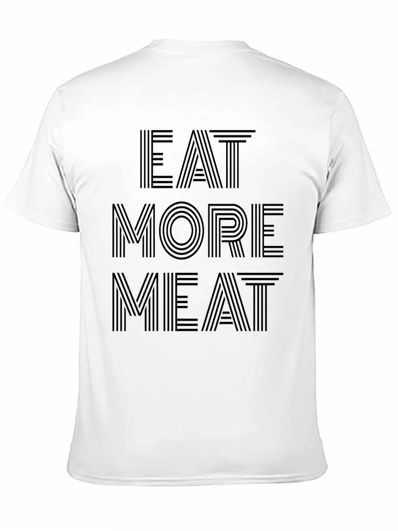 Eat More Meat Graphic T-Shirt
