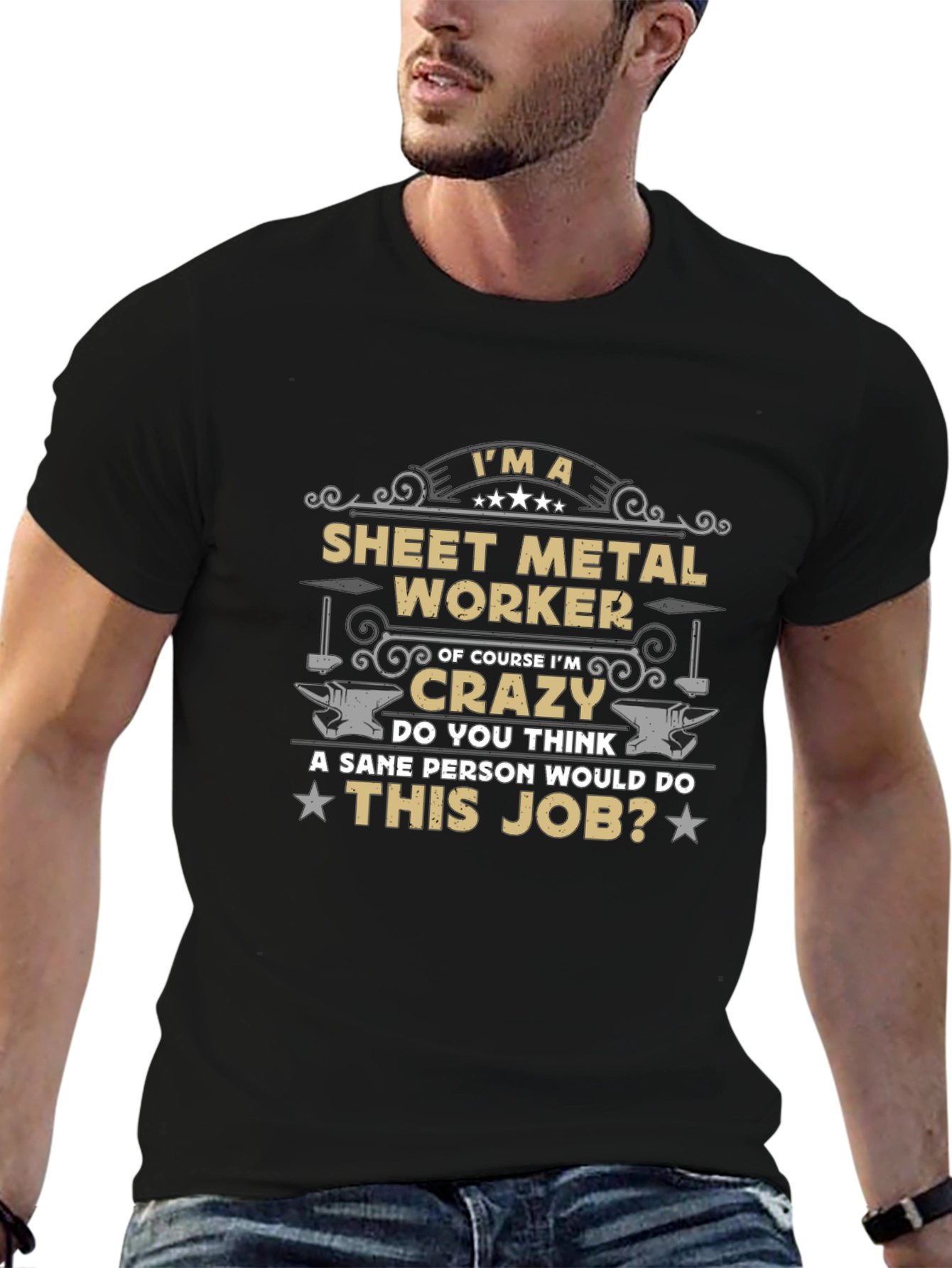 Sheet Metal Worker Crazy Job T-Shirt