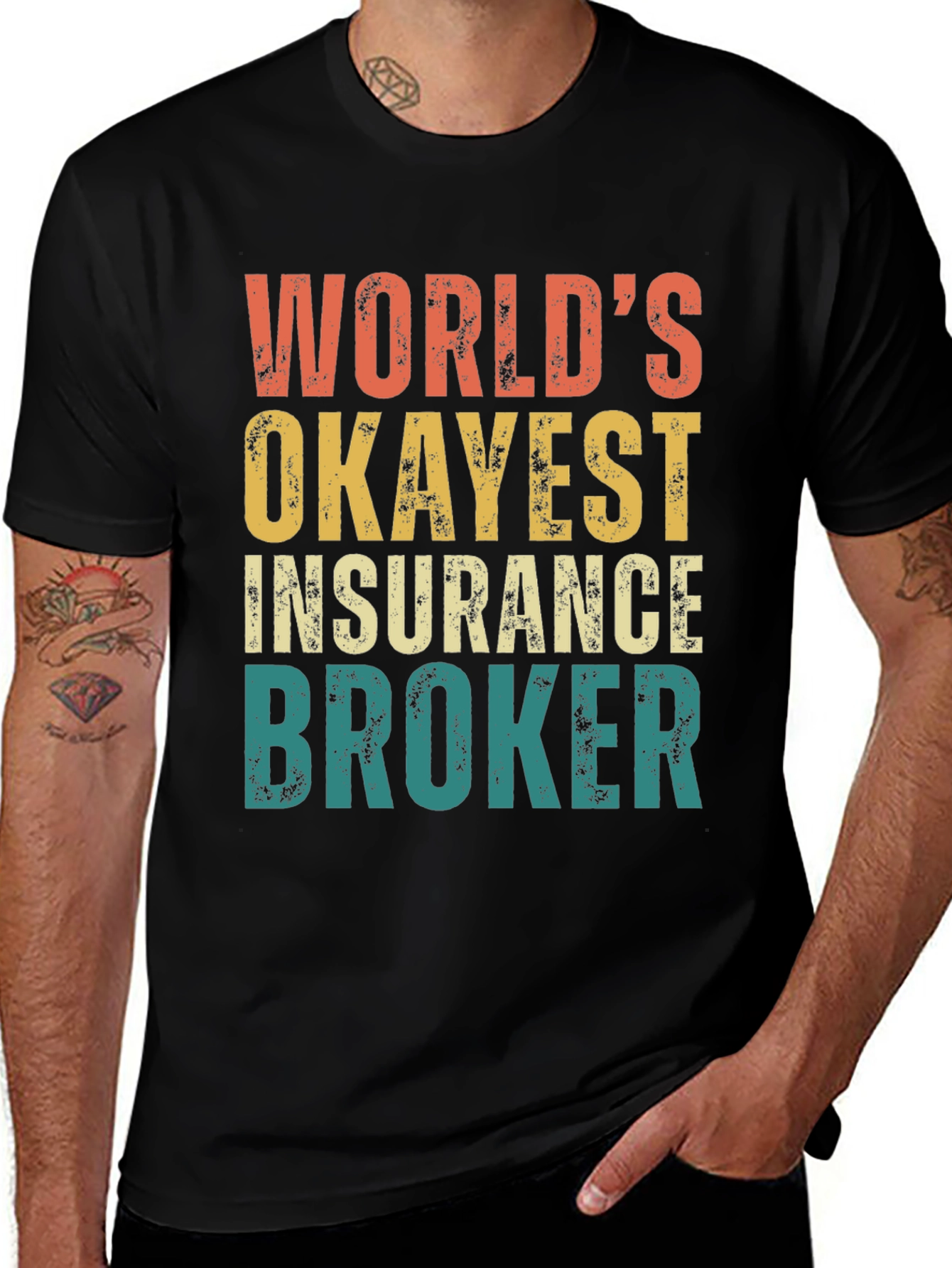 Worlds Okayest Insurance Broker Graphic Tee