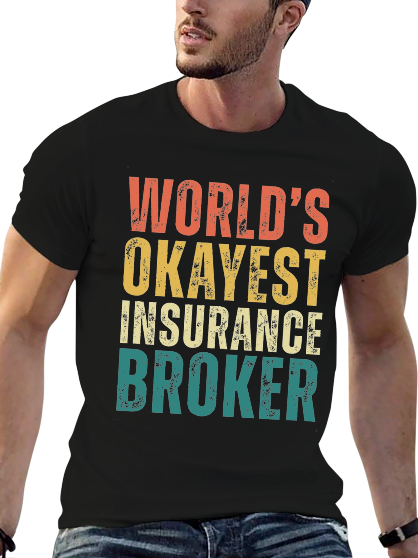 Worlds Okayest Insurance Broker Graphic Tee
