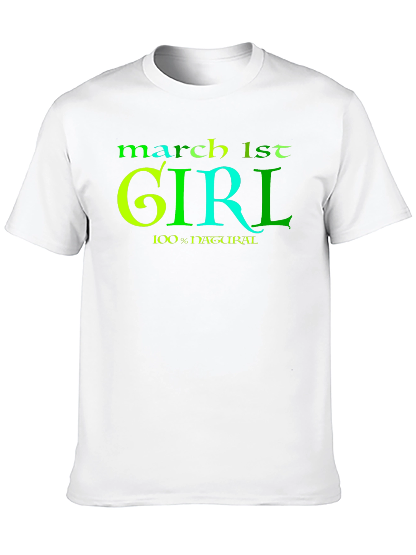 March 1st Girl Graphic Tee - Birthday Gift