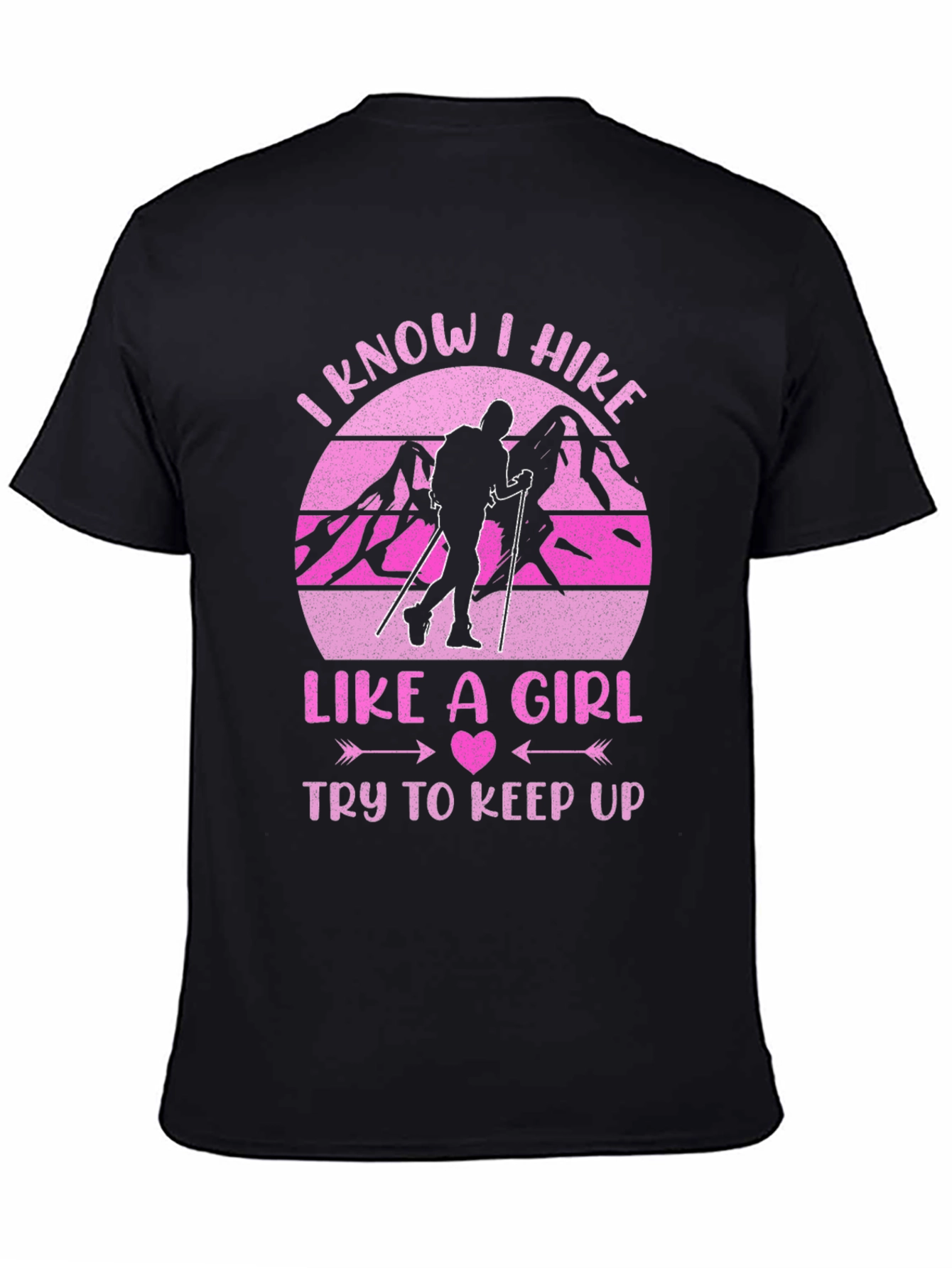 I Hike Like a Girl T-Shirt