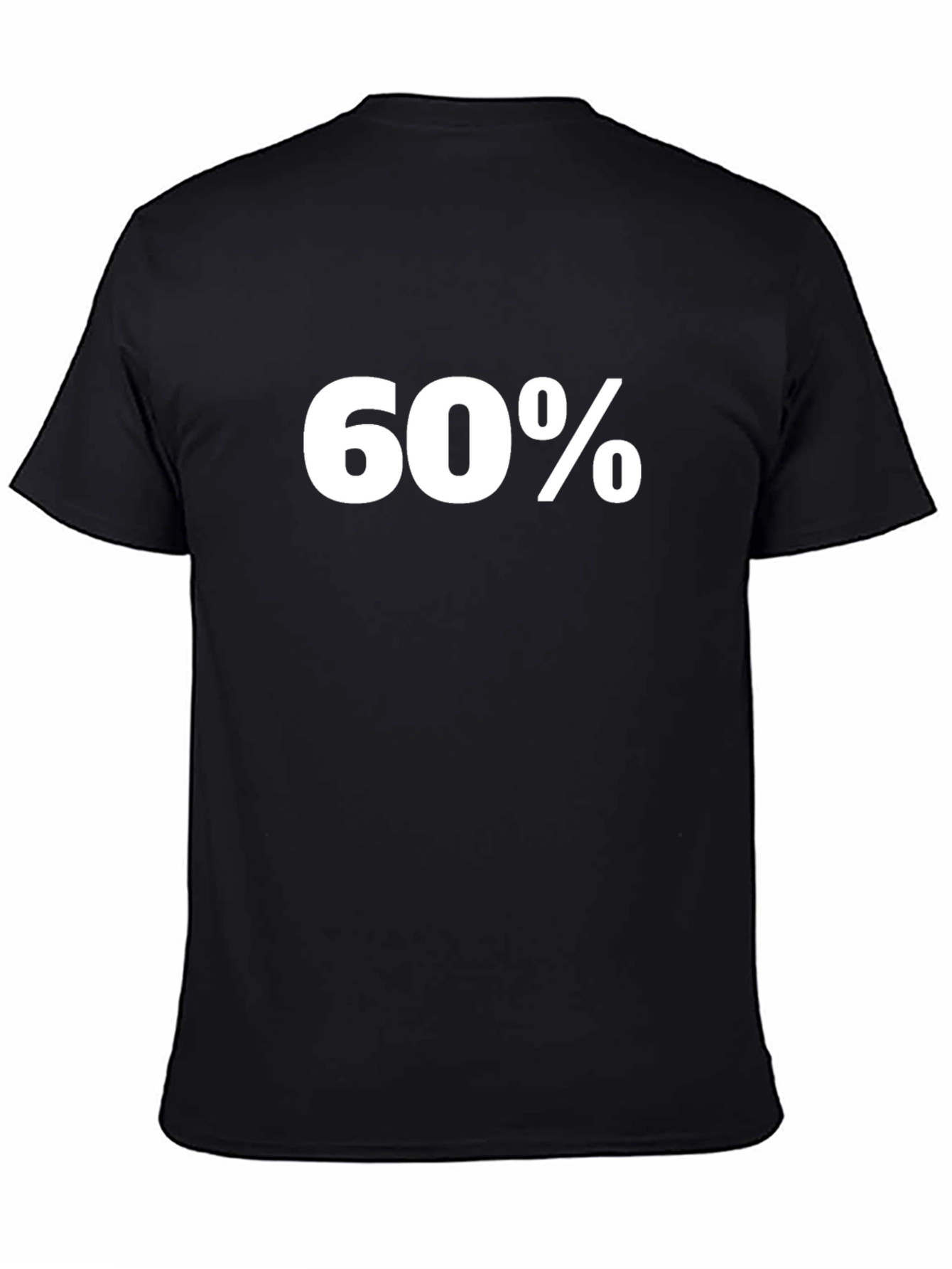 60% Percent Text Graphic T-Shirt - Black Cotton Tee