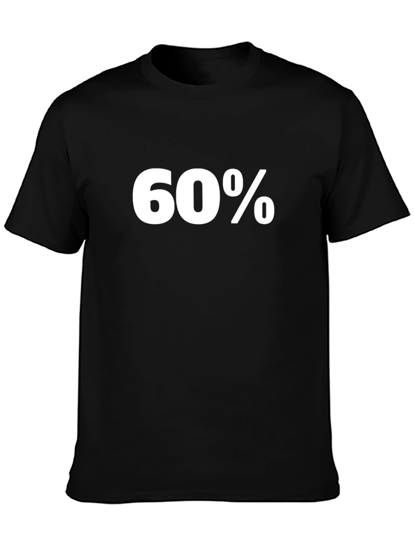 60% Percent Text Graphic T-Shirt - Black Cotton Tee