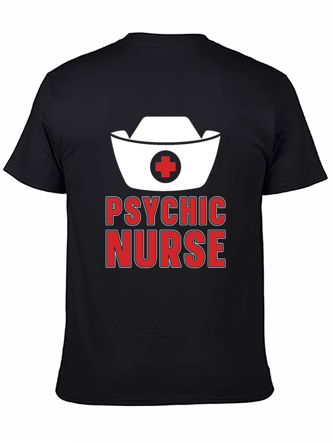 Psychic Nurse T-Shirt - Funny Medical Gift