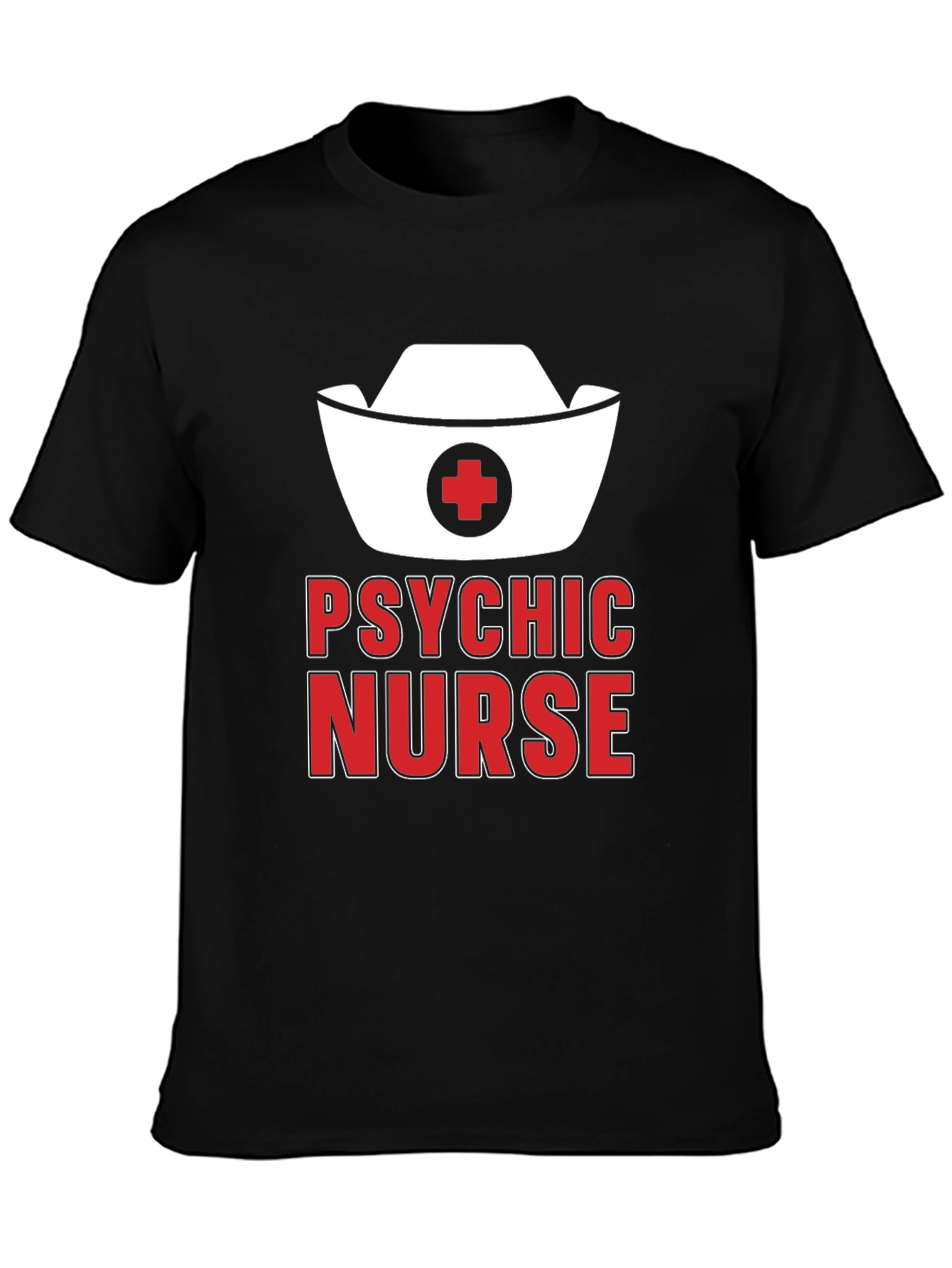 Psychic Nurse T-Shirt - Funny Medical Gift