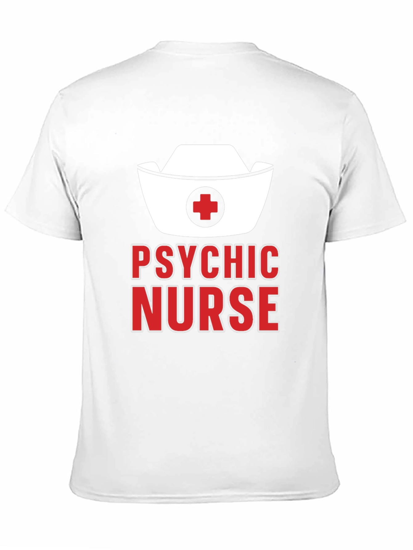 Psychic Nurse T-Shirt - Funny Medical Gift