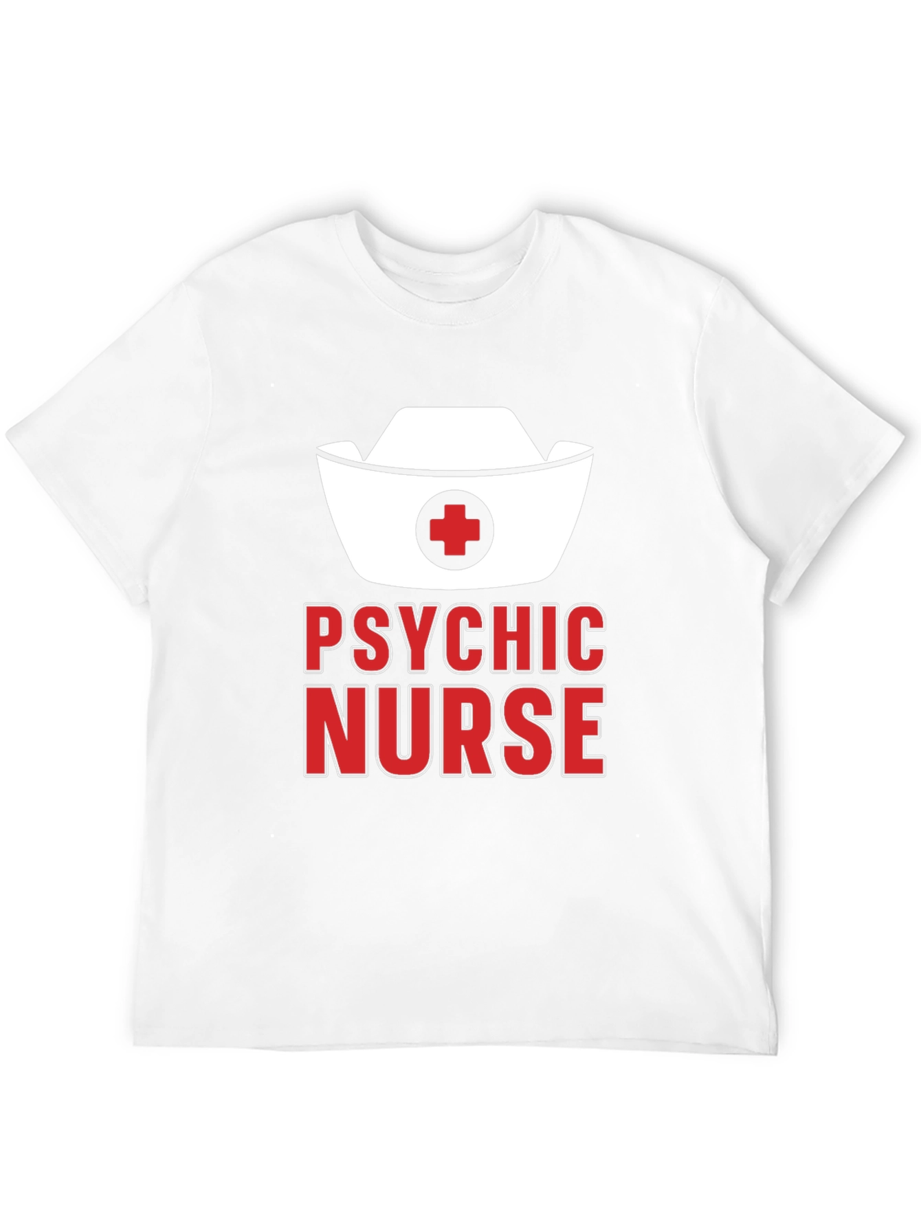 Psychic Nurse T-Shirt - Funny Medical Gift