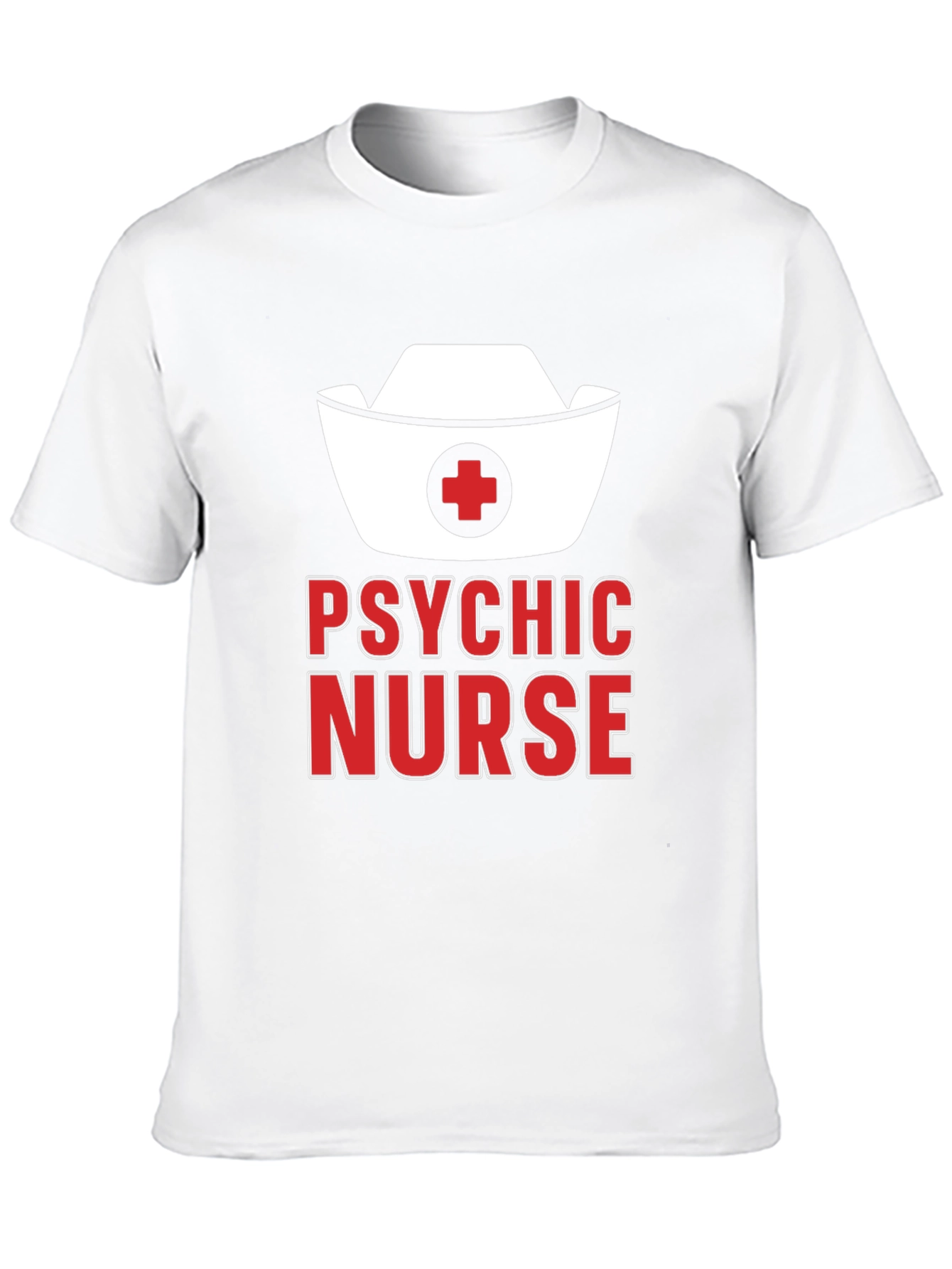 Psychic Nurse T-Shirt - Funny Medical Gift
