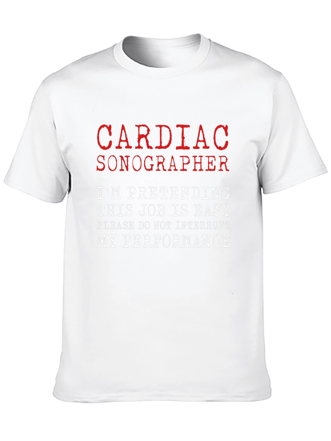 Cardiac Sonographer T-Shirt - Funny Job Tee