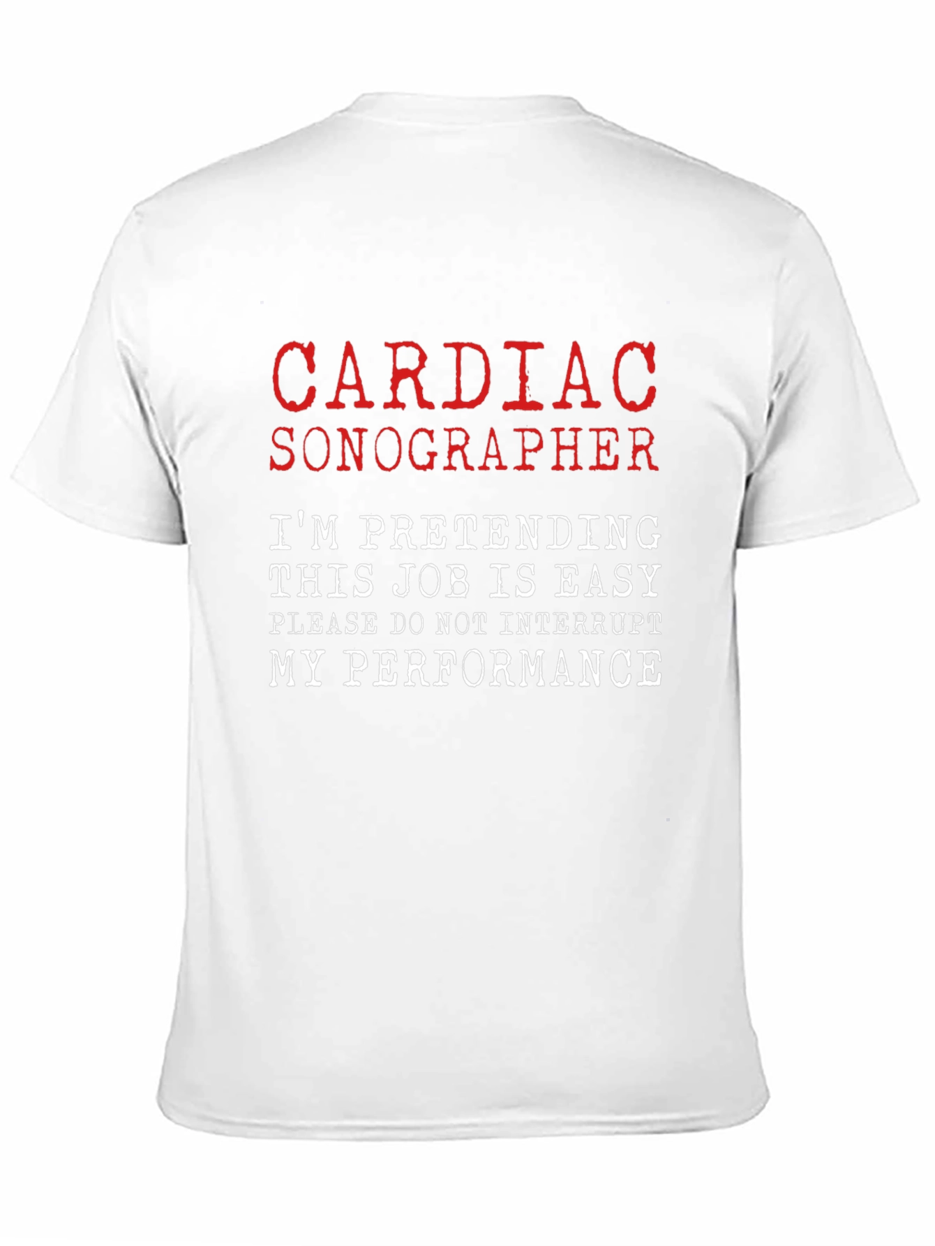 Cardiac Sonographer T-Shirt - Funny Job Tee