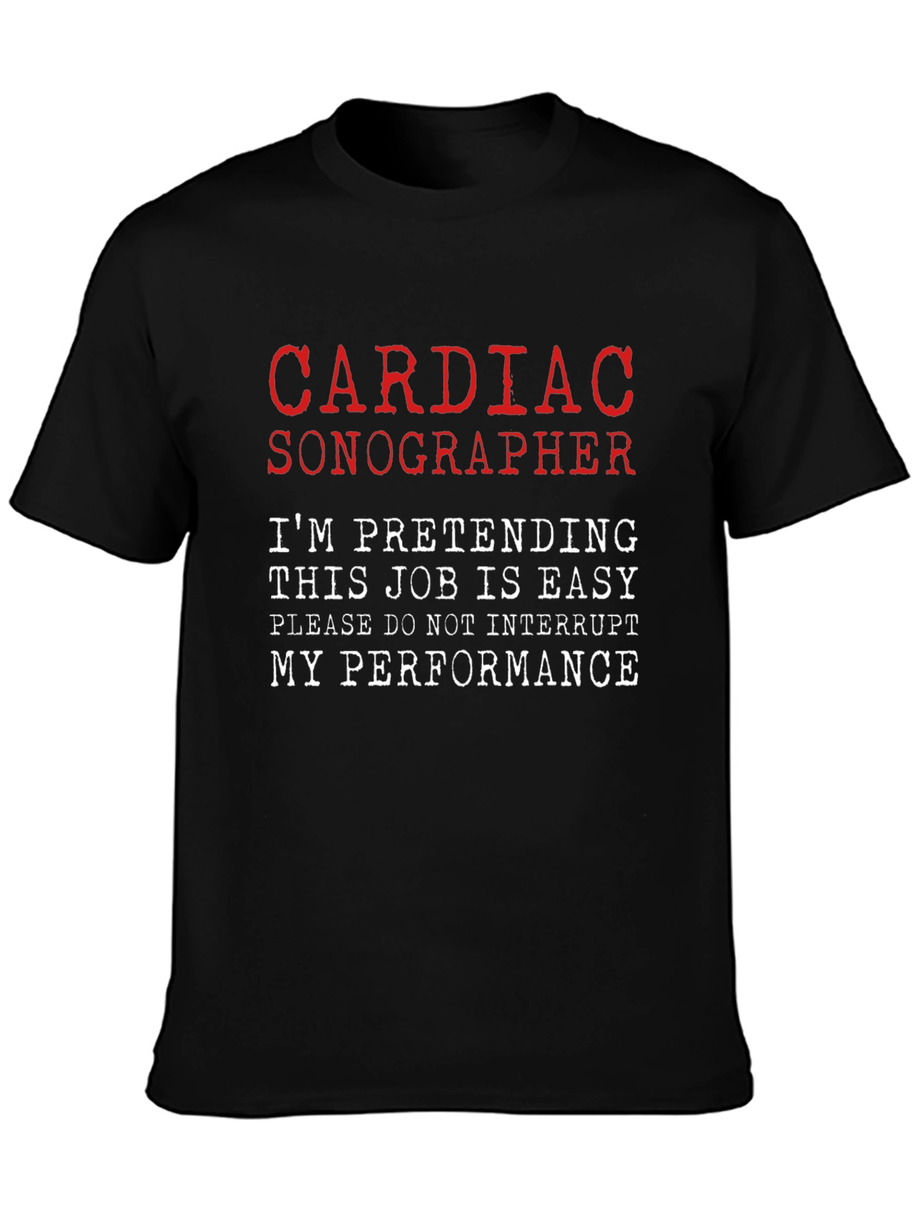Cardiac Sonographer T-Shirt - Funny Job Tee