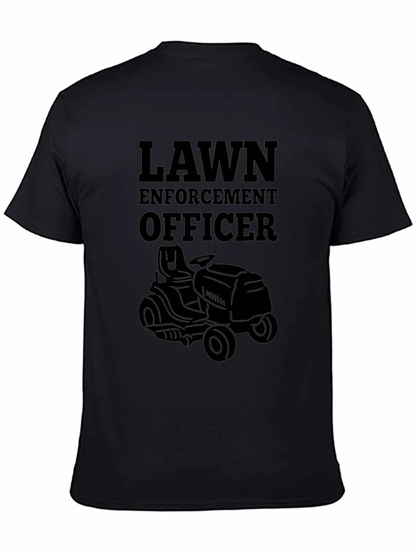 Lawn Enforcement Officer T-Shirt