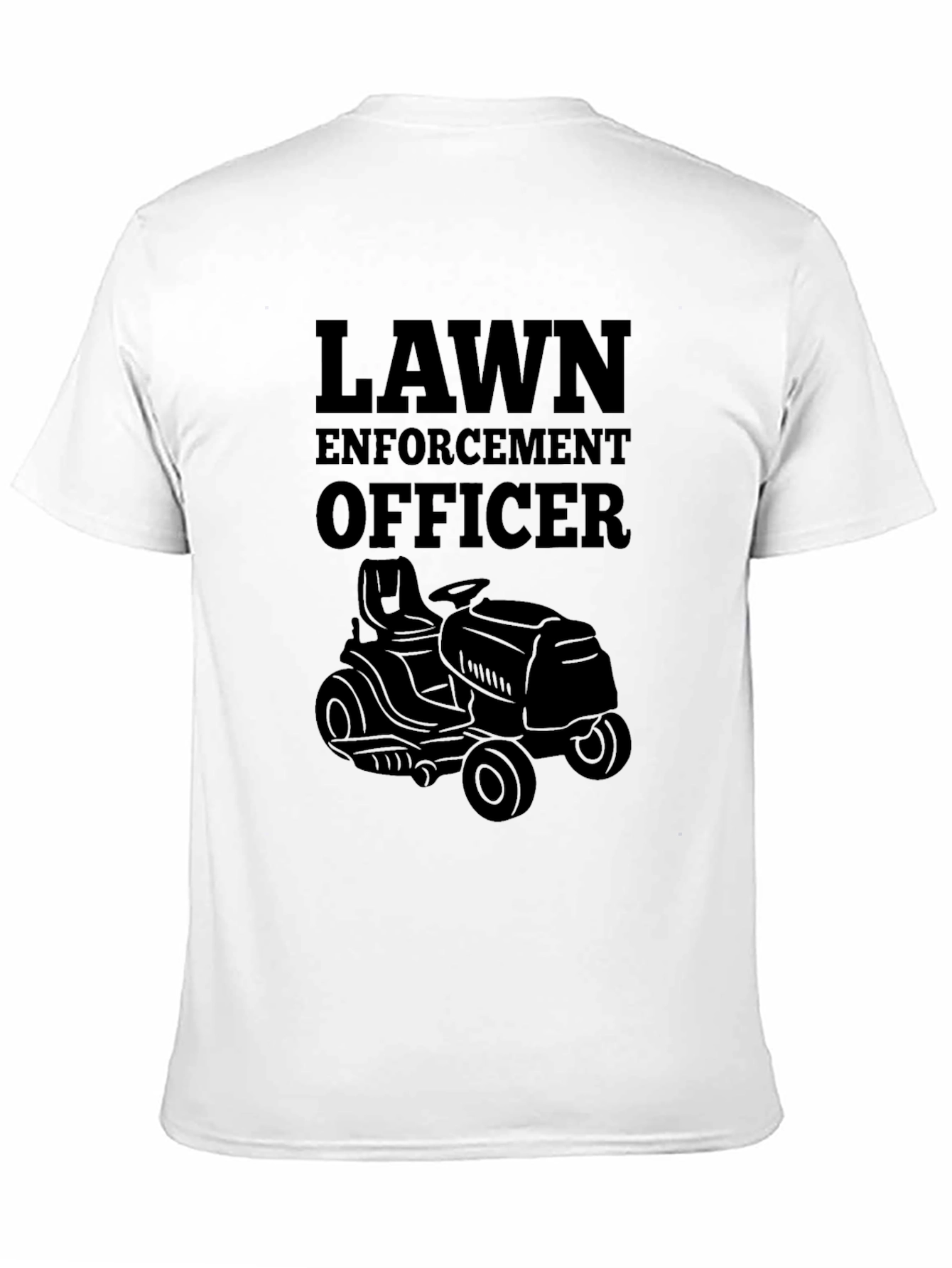 Lawn Enforcement Officer T-Shirt
