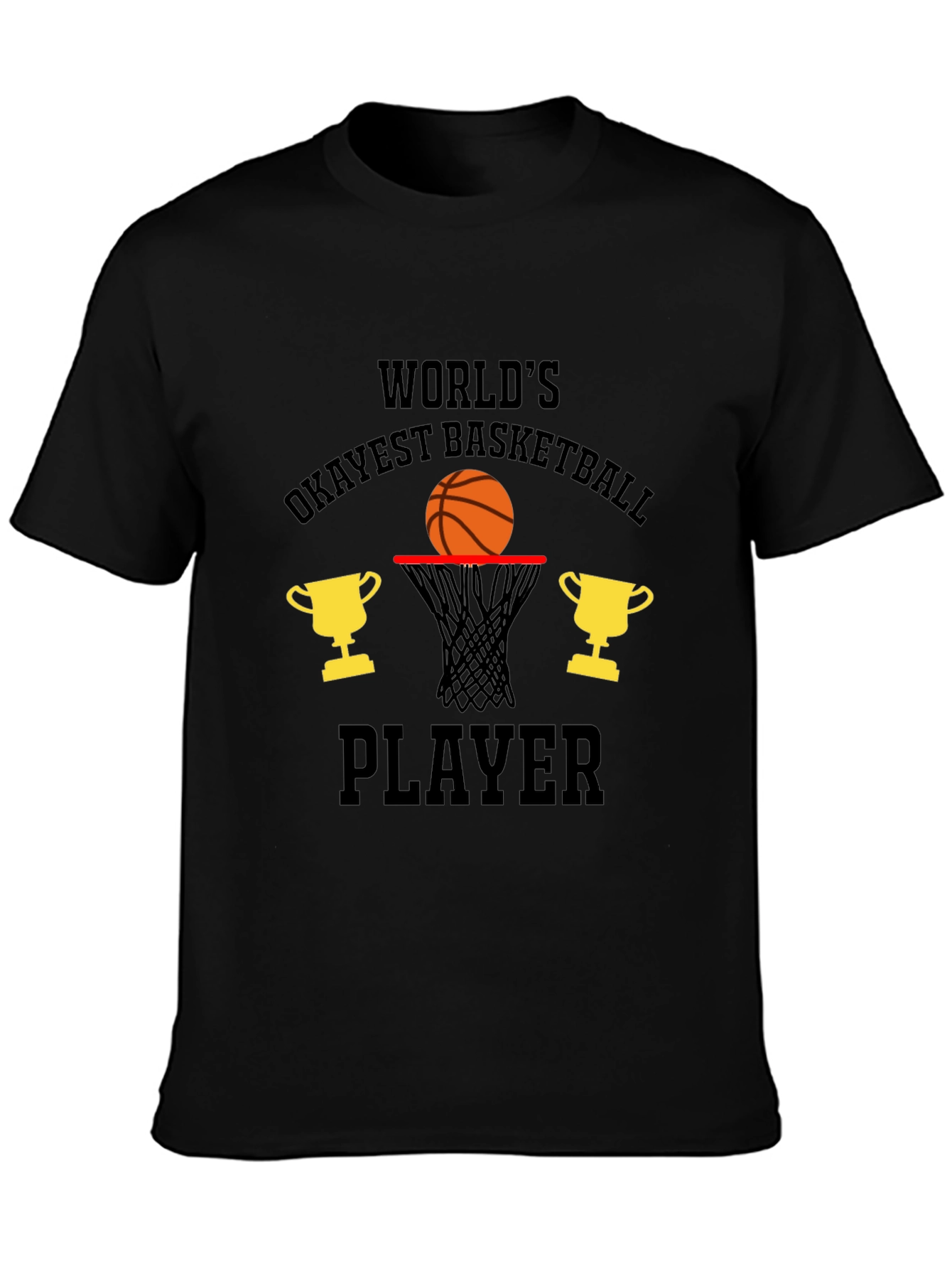 Okayest Basketball Player T-Shirt