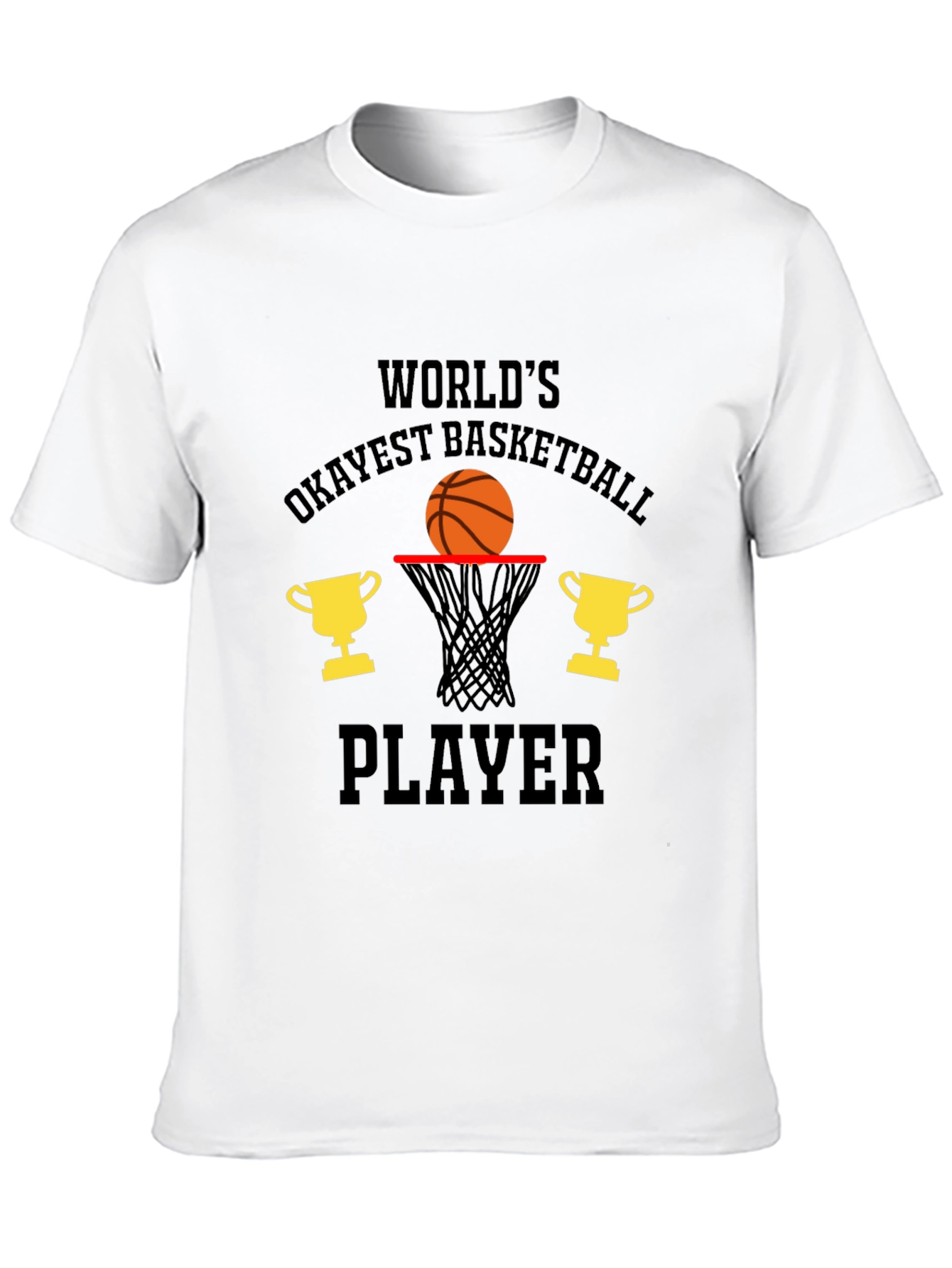 Okayest Basketball Player T-Shirt