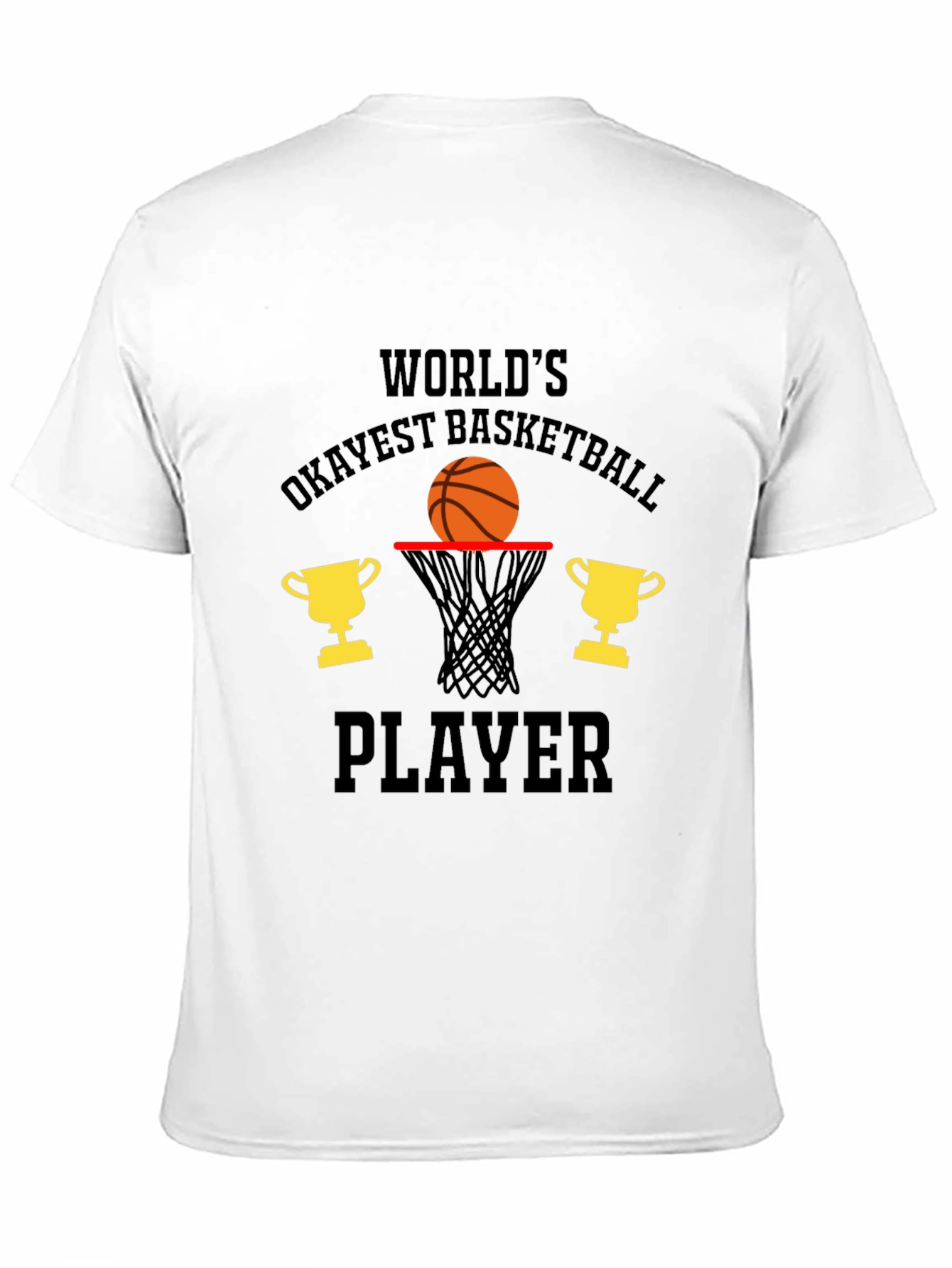 Okayest Basketball Player T-Shirt