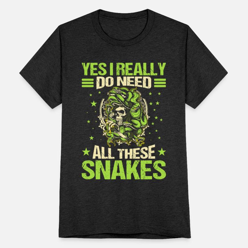 YES I REALLY DO NEED ALL THESE SNAKES