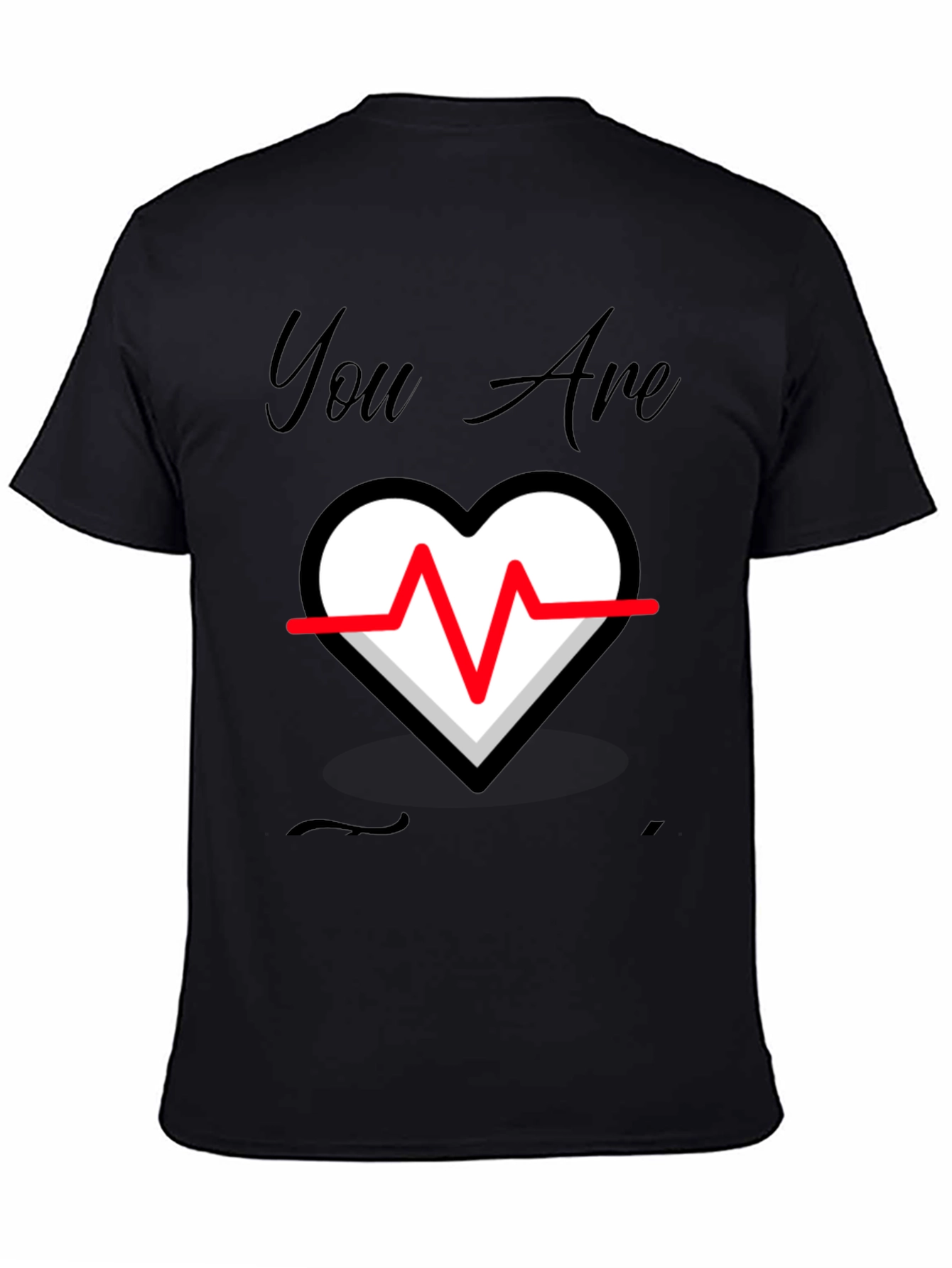 You Are My Heartbeat Black T-Shirt