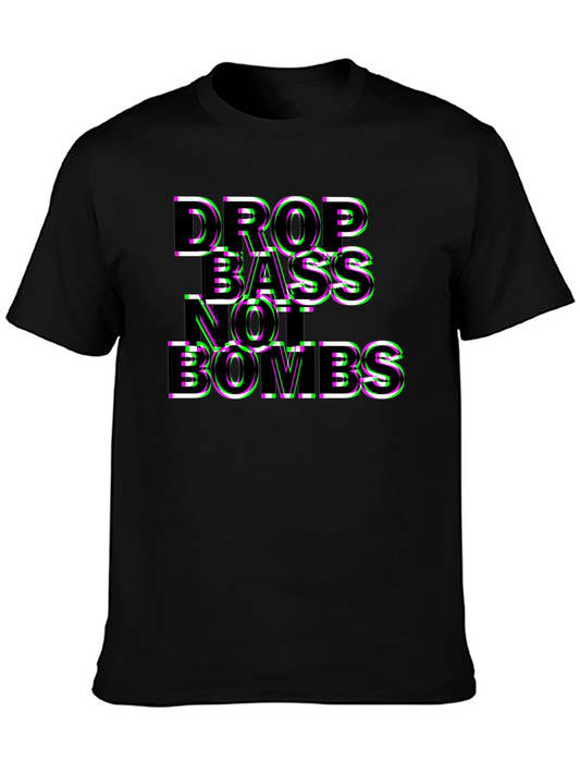 Drop Bass No Bombs T-Shirt