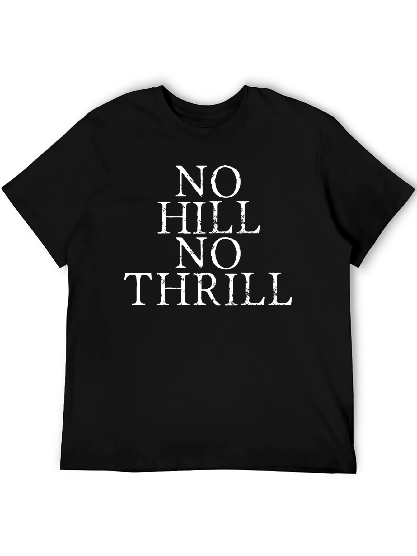 No Hill No Thrill Graphic Tee - Black