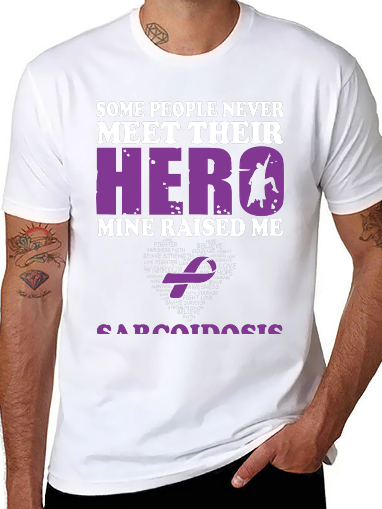 Hero Raised Me Sarcoidosis Awareness T-Shirt