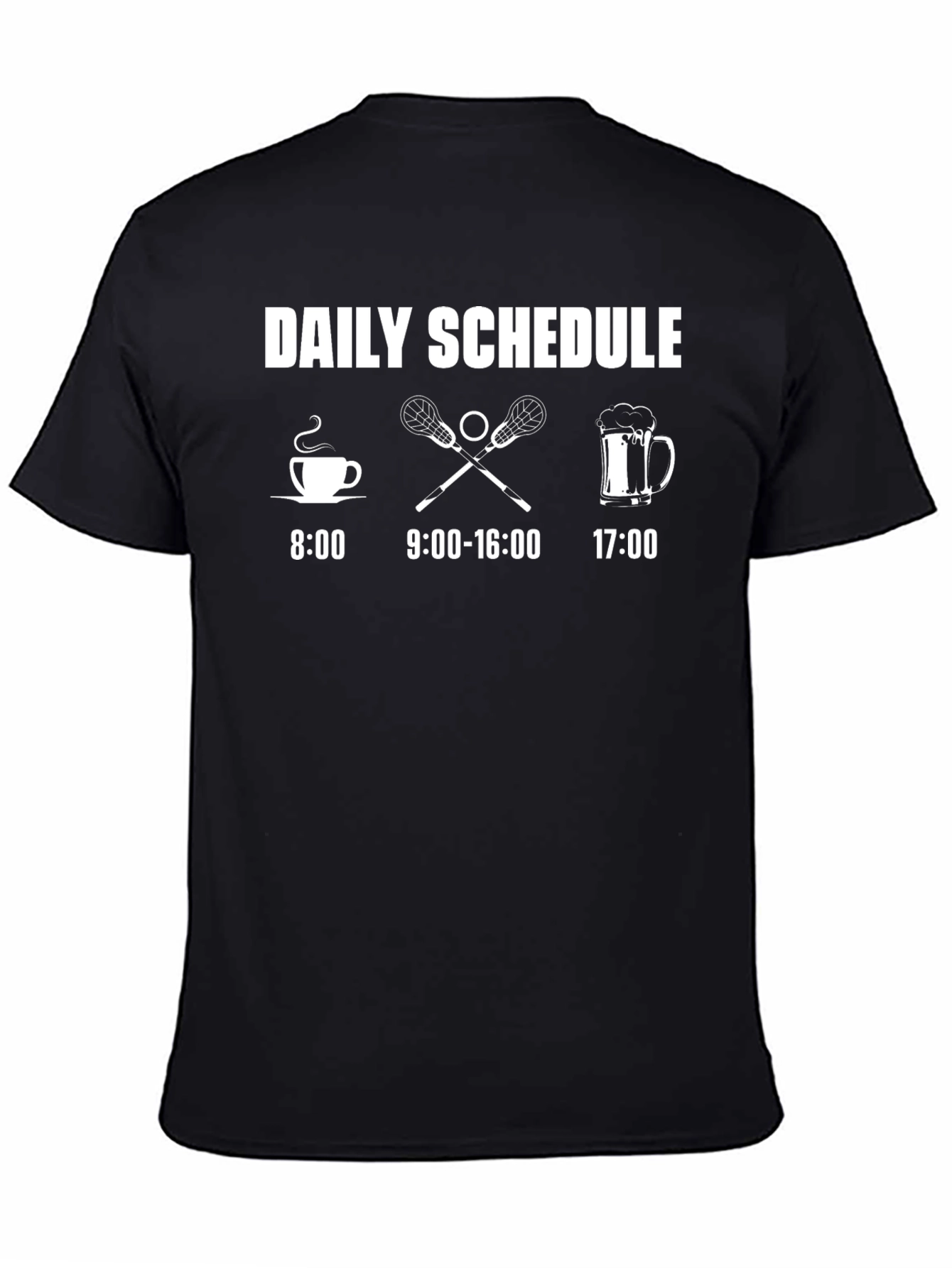 Daily Schedule Lacrosse T-Shirt