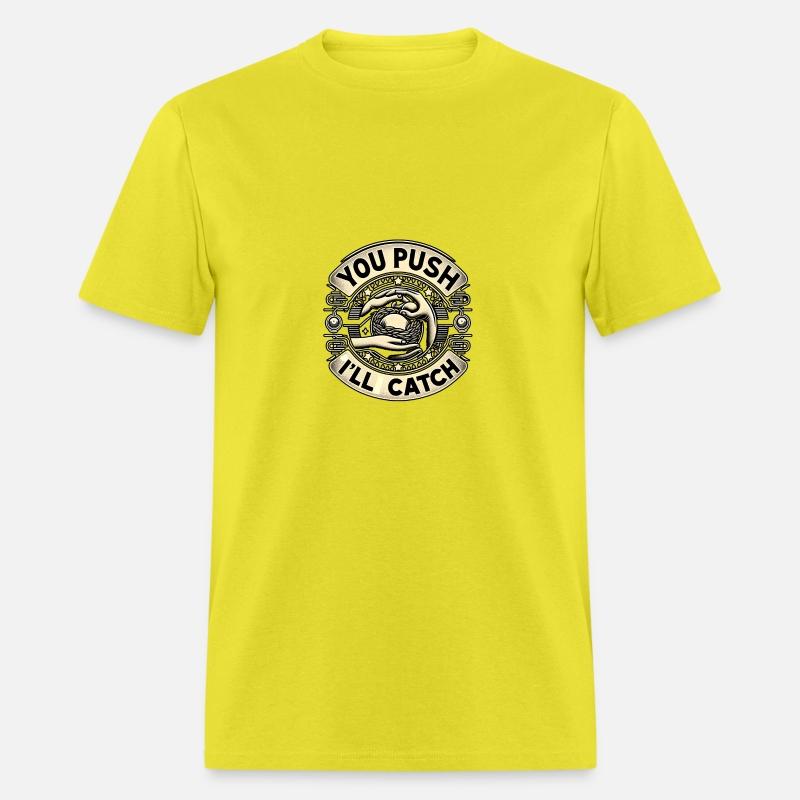 You Push I'll Catch 15