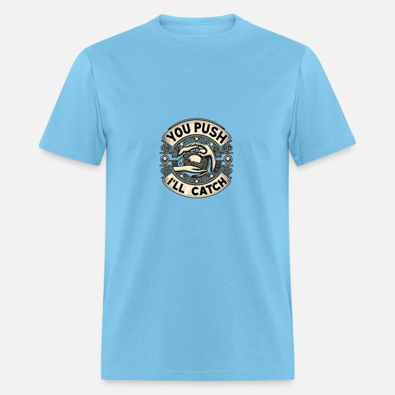 You Push I'll Catch 15