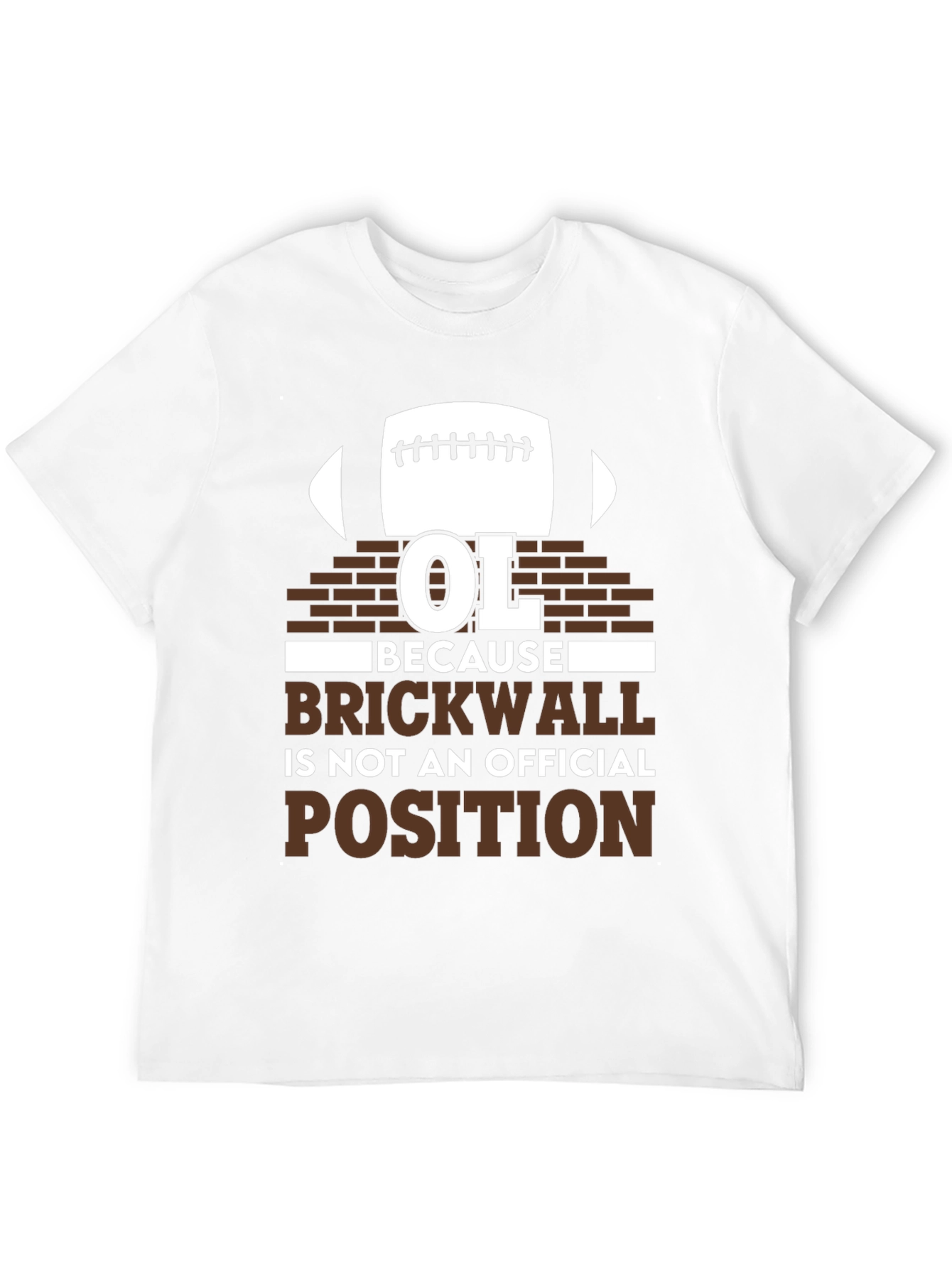 OL Brickwall Funny Football T-Shirt