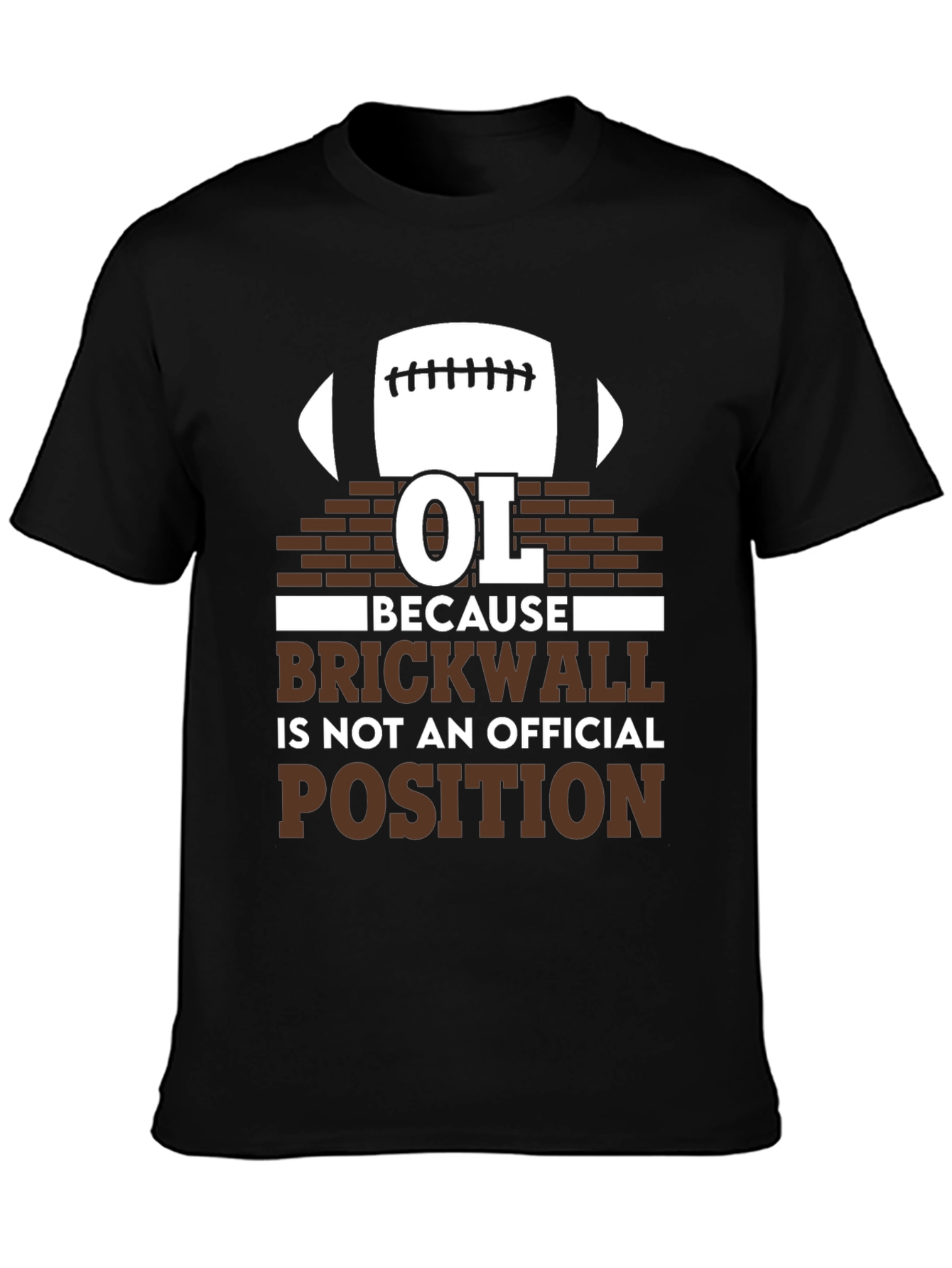 OL Brickwall Funny Football T-Shirt