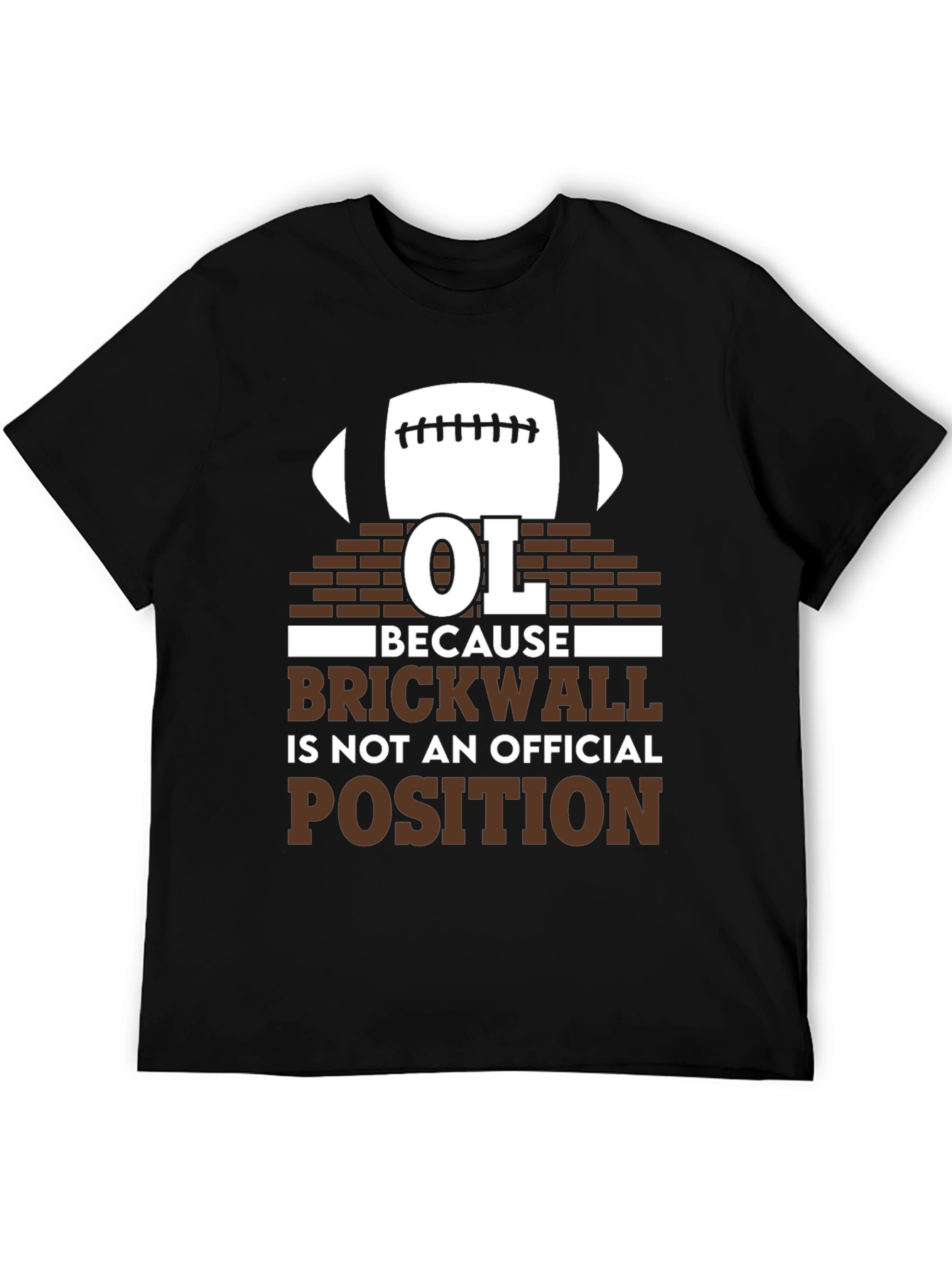 OL Brickwall Funny Football T-Shirt