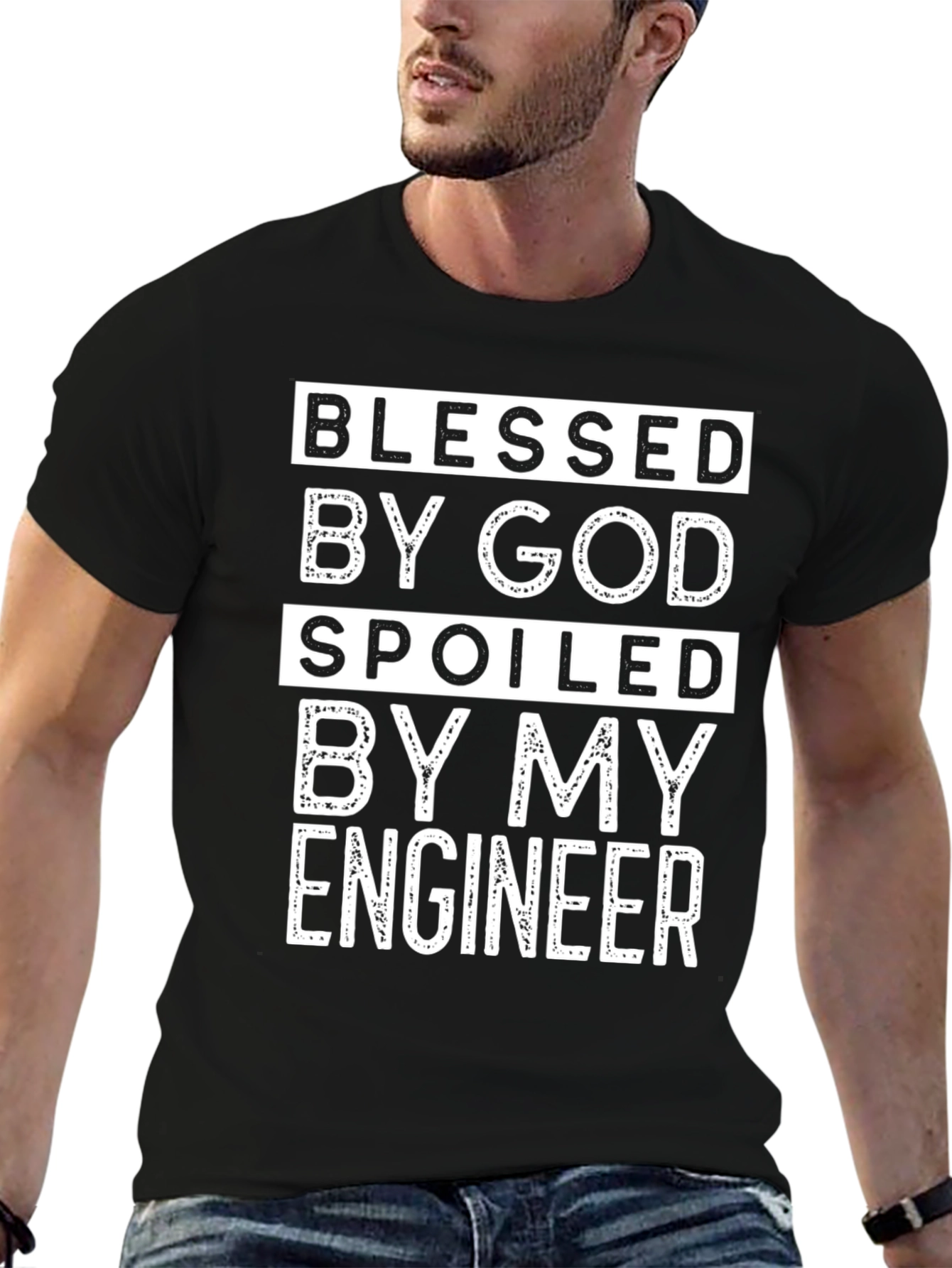 Blessed By God Spoiled By My Engineer T-Shirt