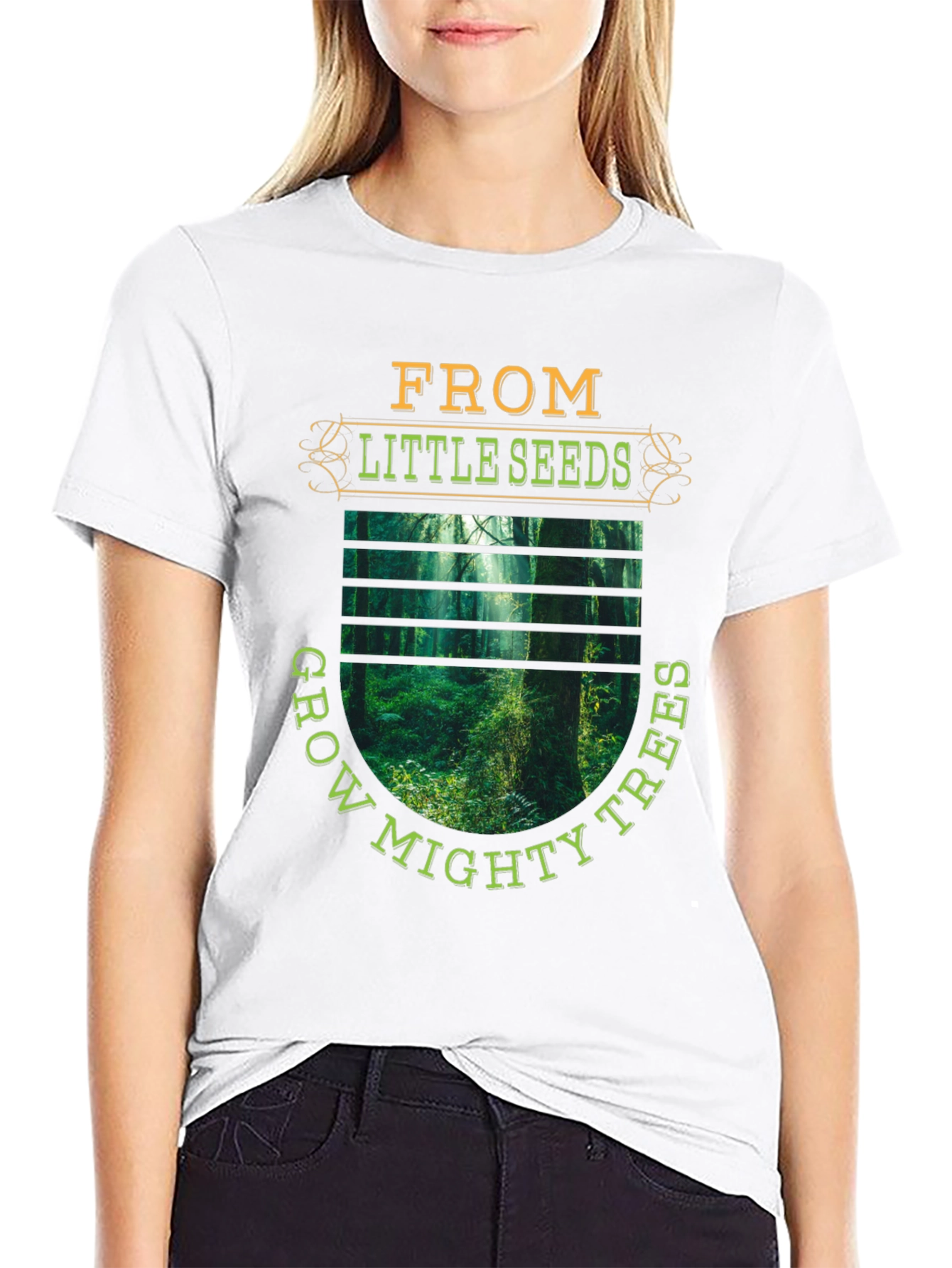 Nature Graphic T-Shirt: From Little Seeds Grow Mighty Trees