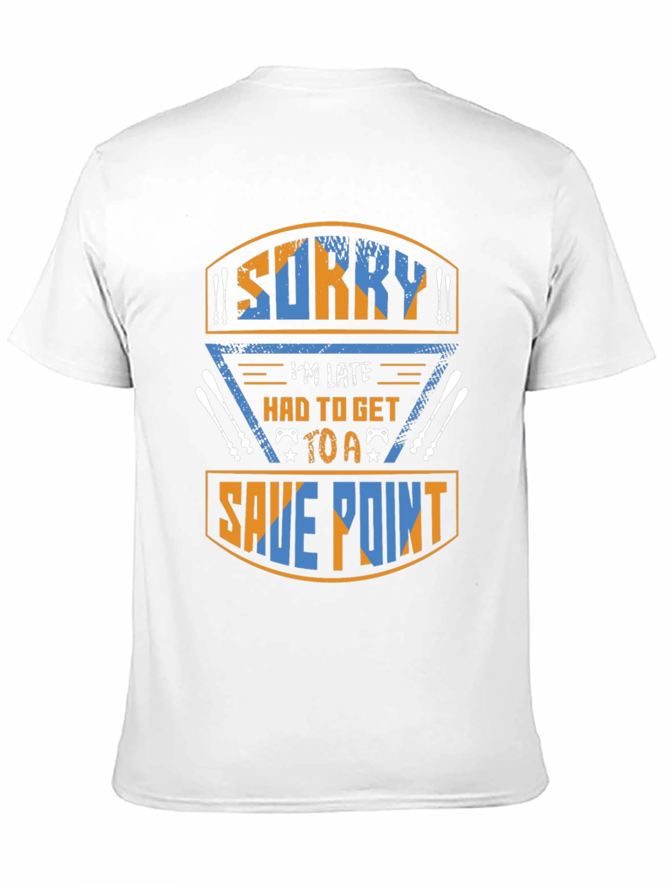 Sorry Im Late Save Point Gaming T-Shirt