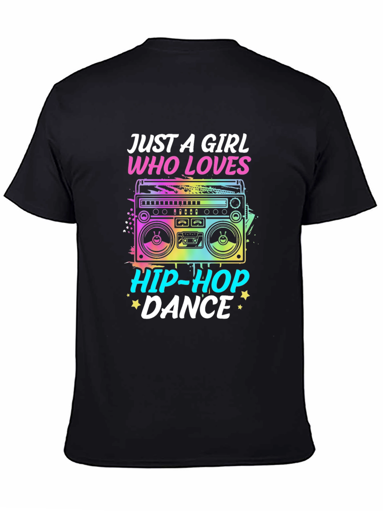 Just a Girl Who Loves Hip-Hop Dance T-Shirt