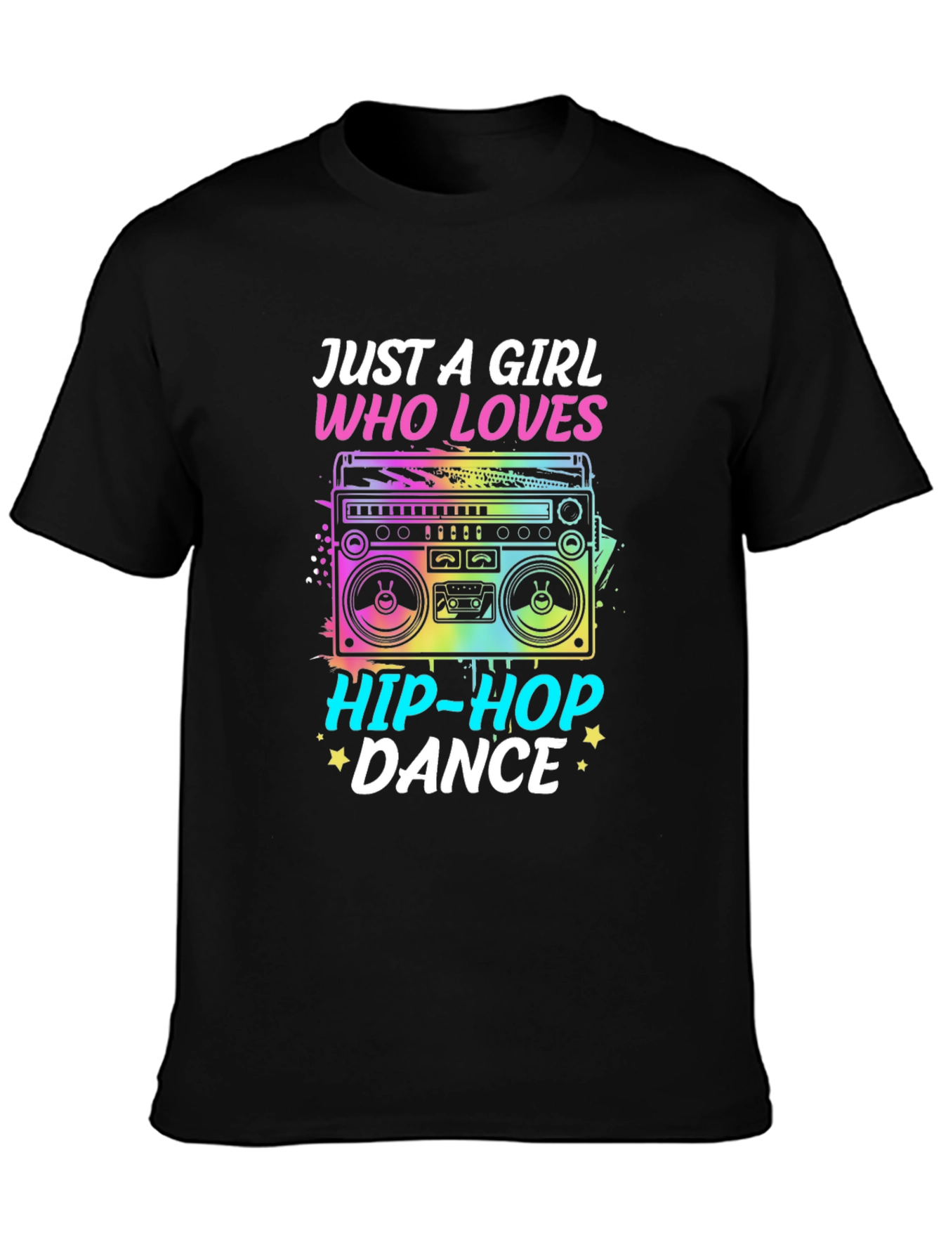 Just a Girl Who Loves Hip-Hop Dance T-Shirt