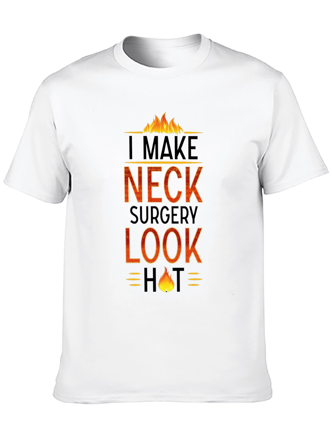Funny Neck Surgery Hot T-Shirt