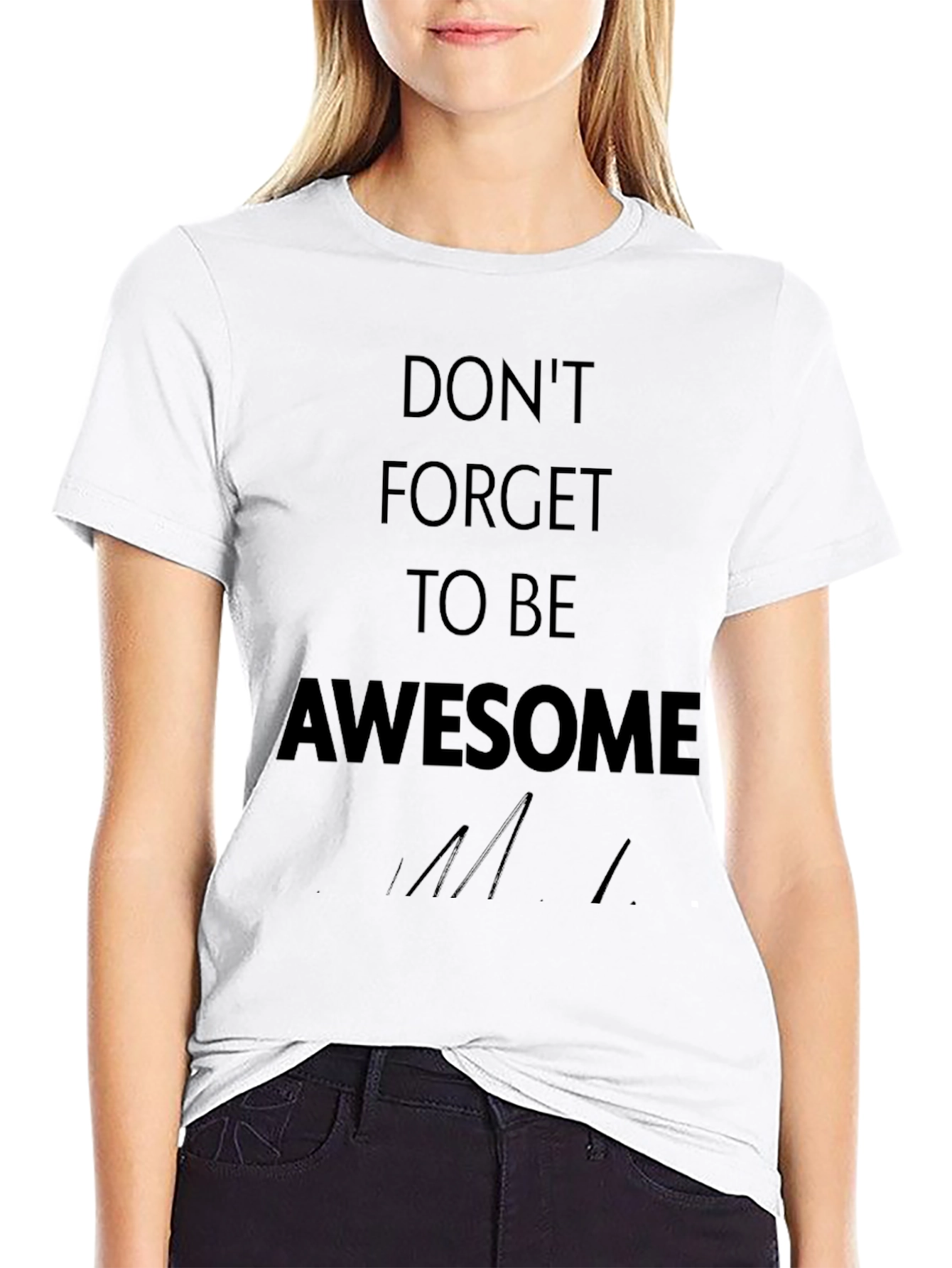 Dont Forget To Be Awesome Black T-Shirt