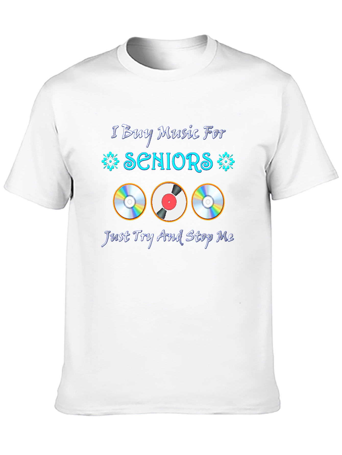 I Buy Music For Seniors T-Shirt