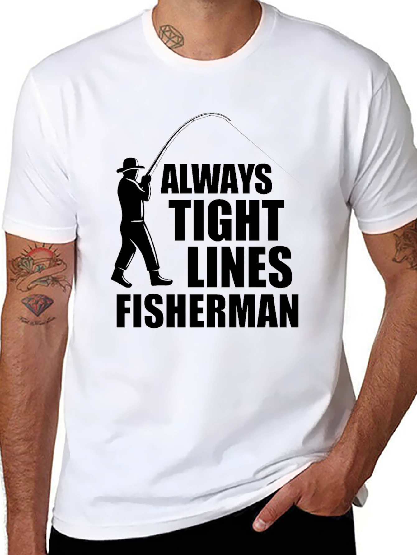 Always Tight Lines Fisherman Graphic Tee