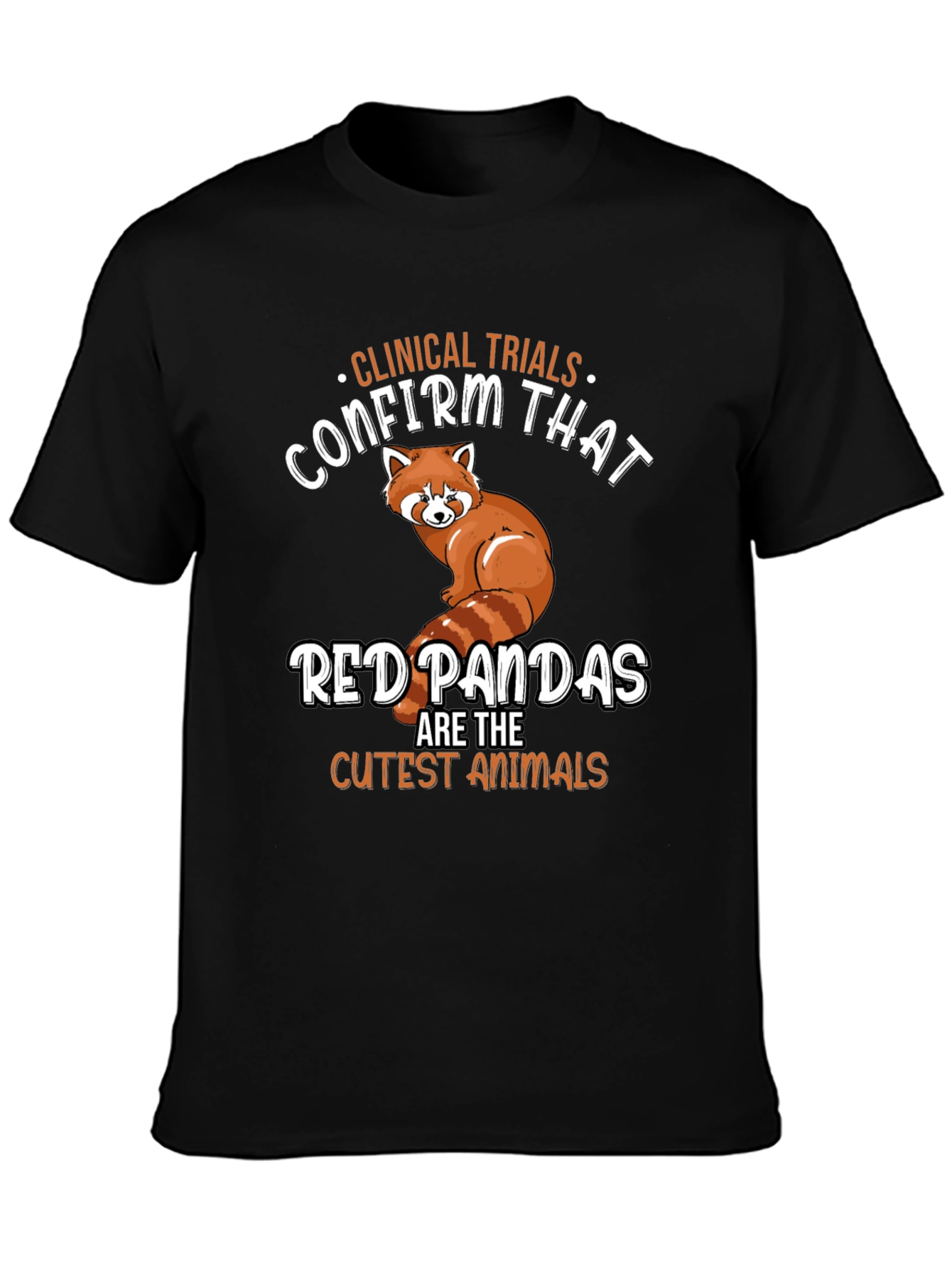 Red Panda T-Shirt - Clinical Trials Cutest Animals