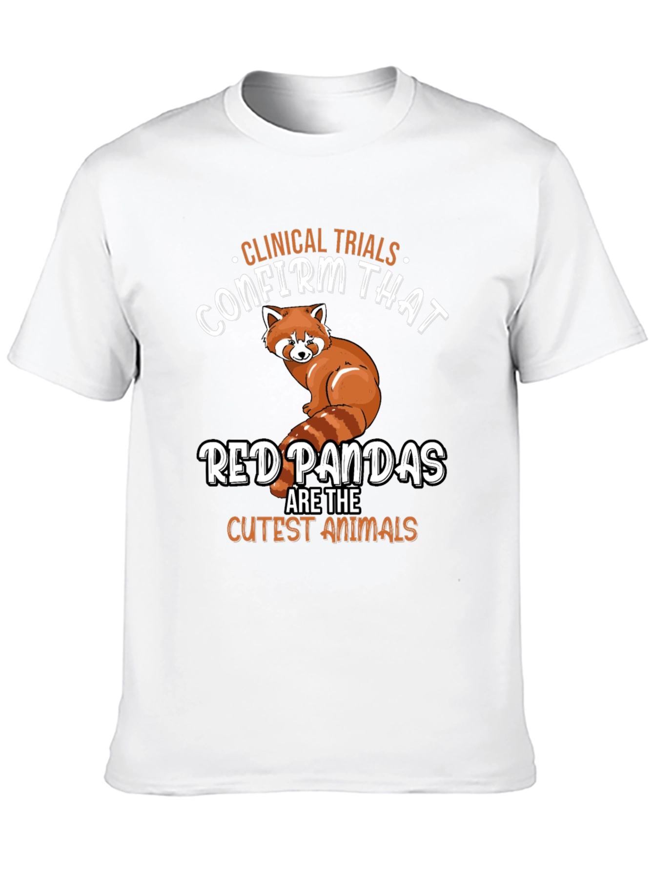 Red Panda T-Shirt - Clinical Trials Cutest Animals