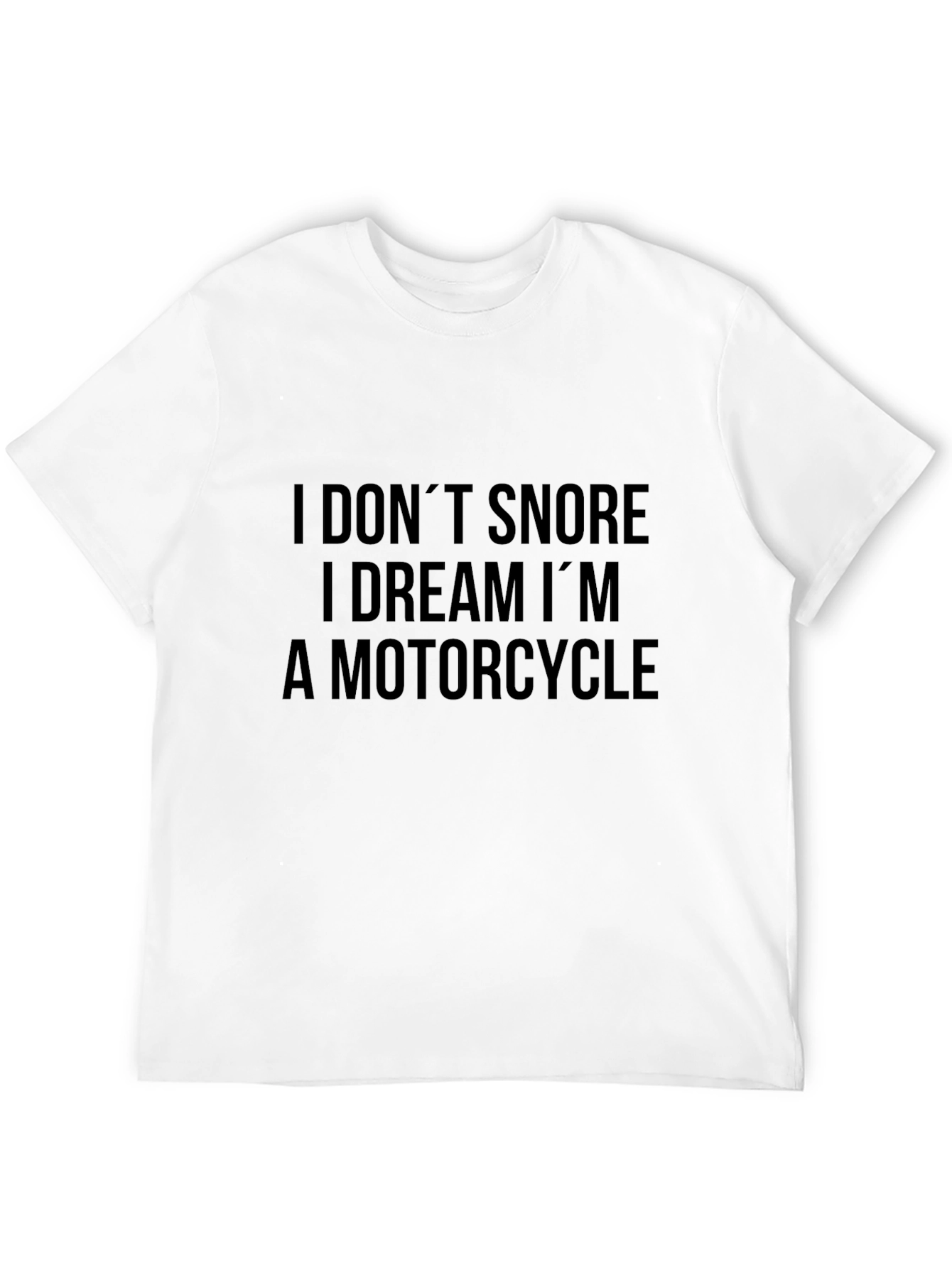 Funny Motorcycle Dream T-Shirt