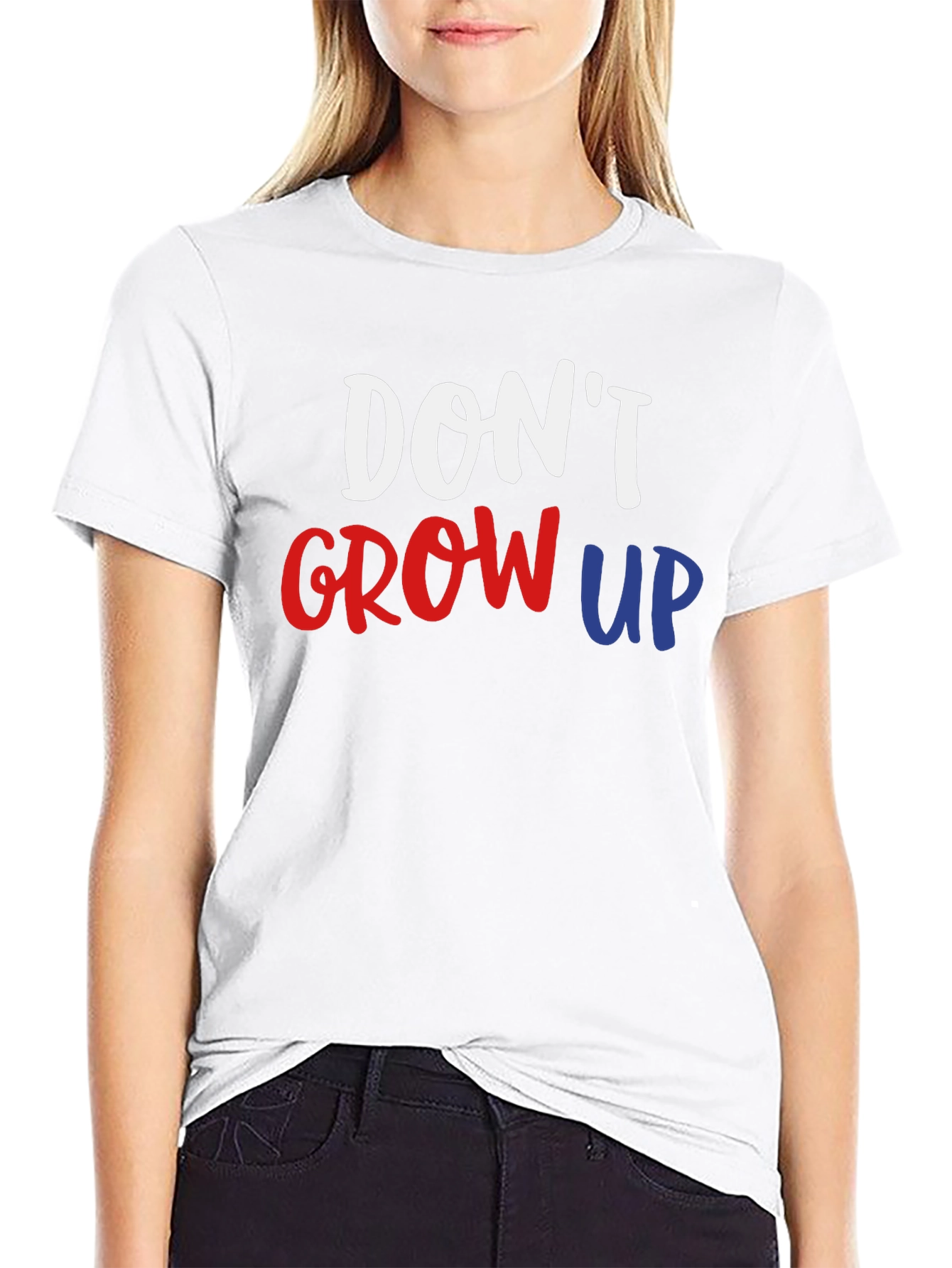 Dont Grow Up Graphic T-Shirt - Adulting is Optional!