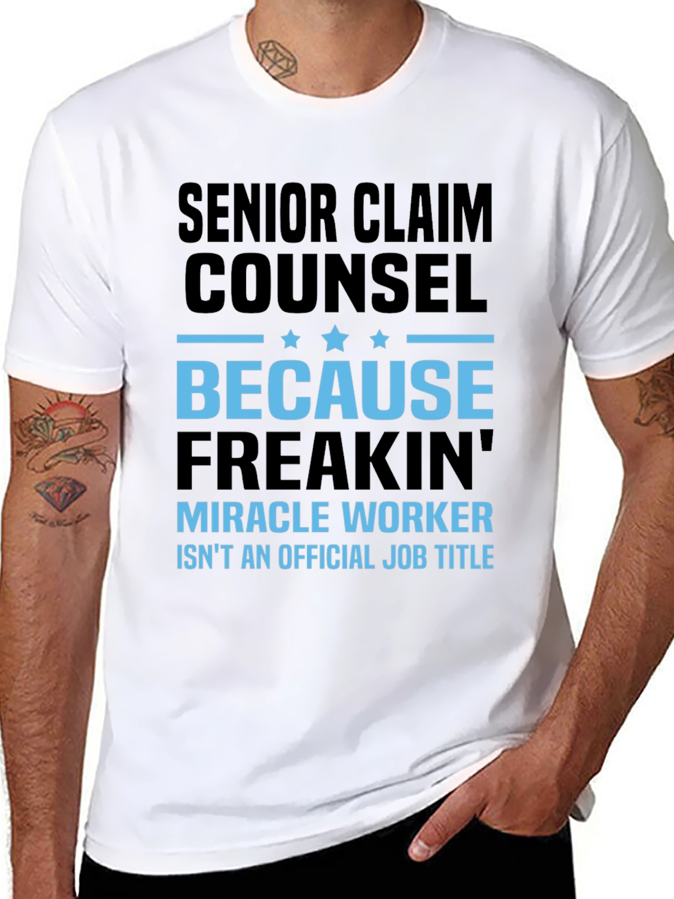 Senior Claim Counsel Miracle Worker T-Shirt