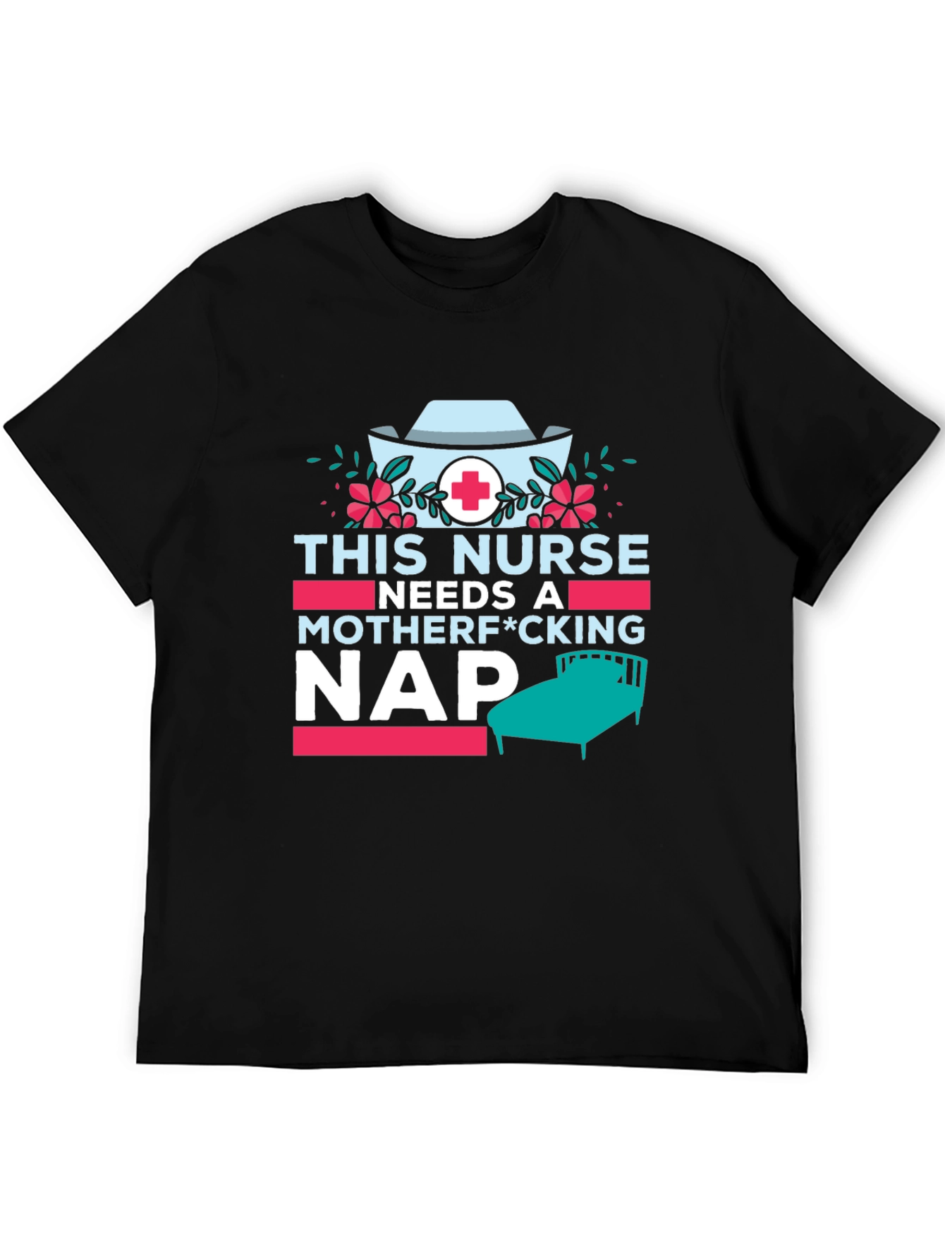 Needs A Nap T-Shirt - Nurse Gift