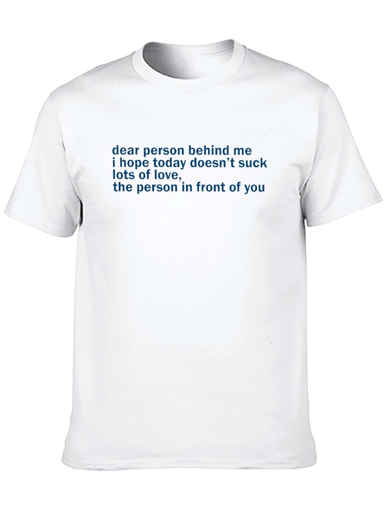 Dear Person Behind Me Graphic Tee - Black